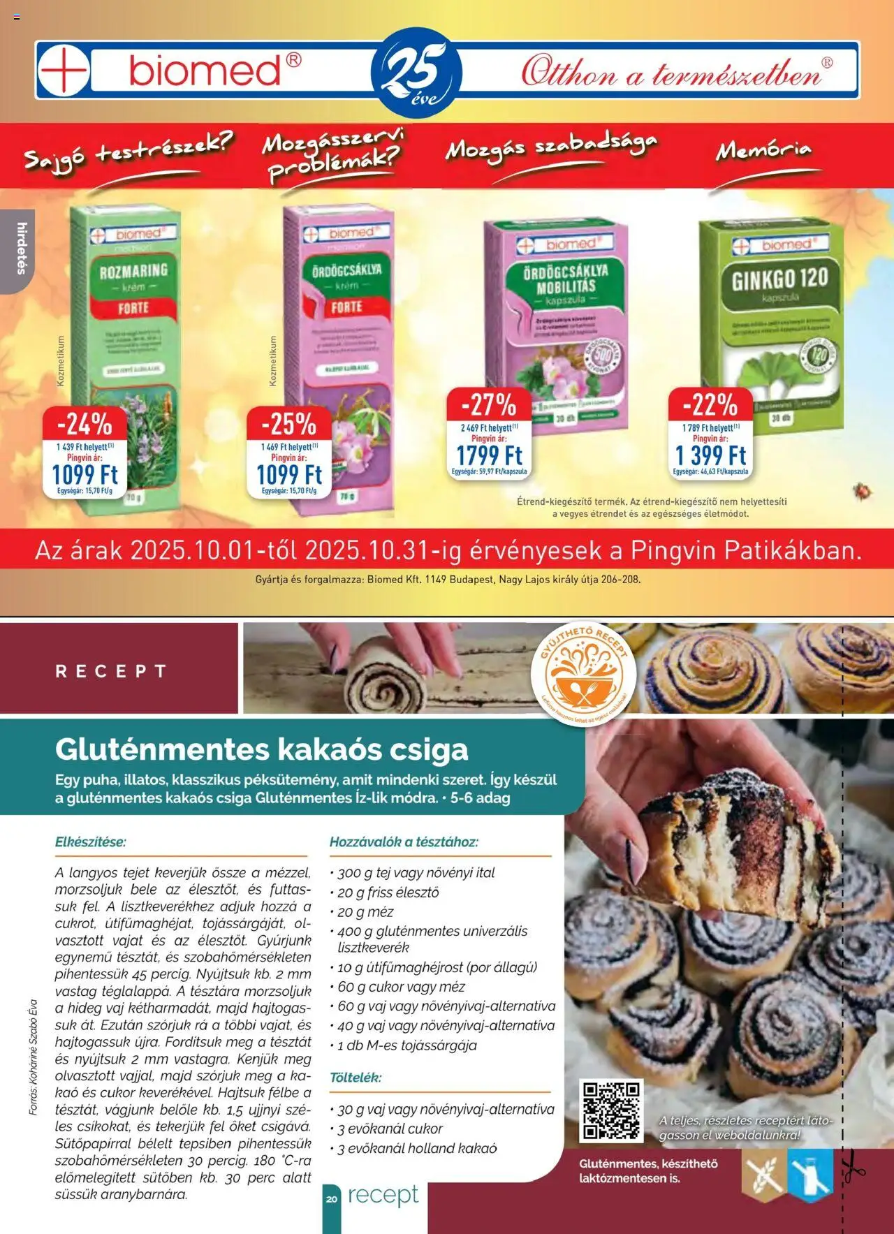 Pingvin Patika akciós ujság - amely érvényes a következő dátumtól: 01.10.2025 | Oldal: 20 | Termékek: Tej, Élesztő, Gluténmentes, Kakaós csiga