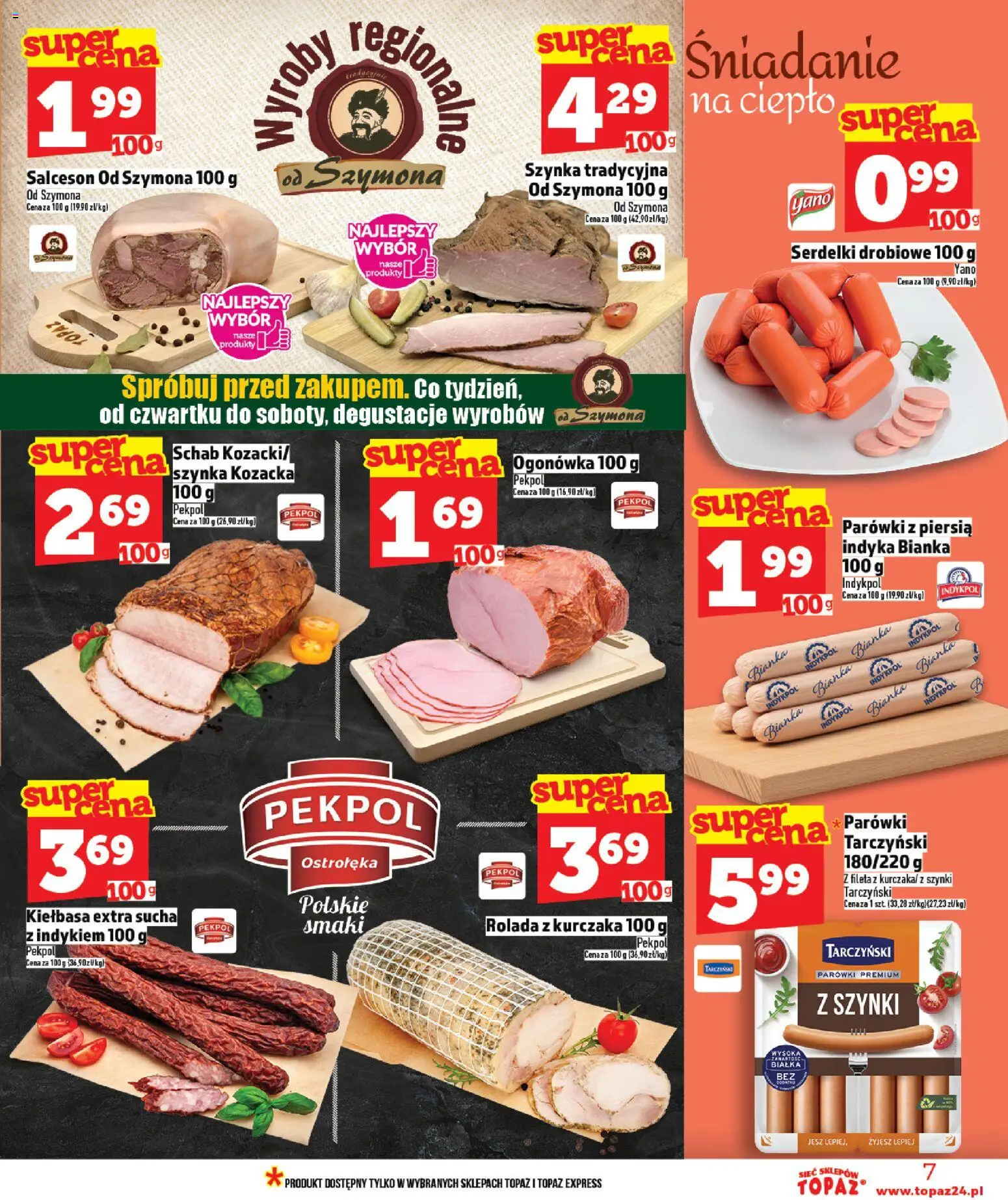 Topaz Gazetka MAZ od 19.02.2026 | Strona: 7 | Produkty: Kiełbasa, Rolada, Szynka, Parówki tarczyński