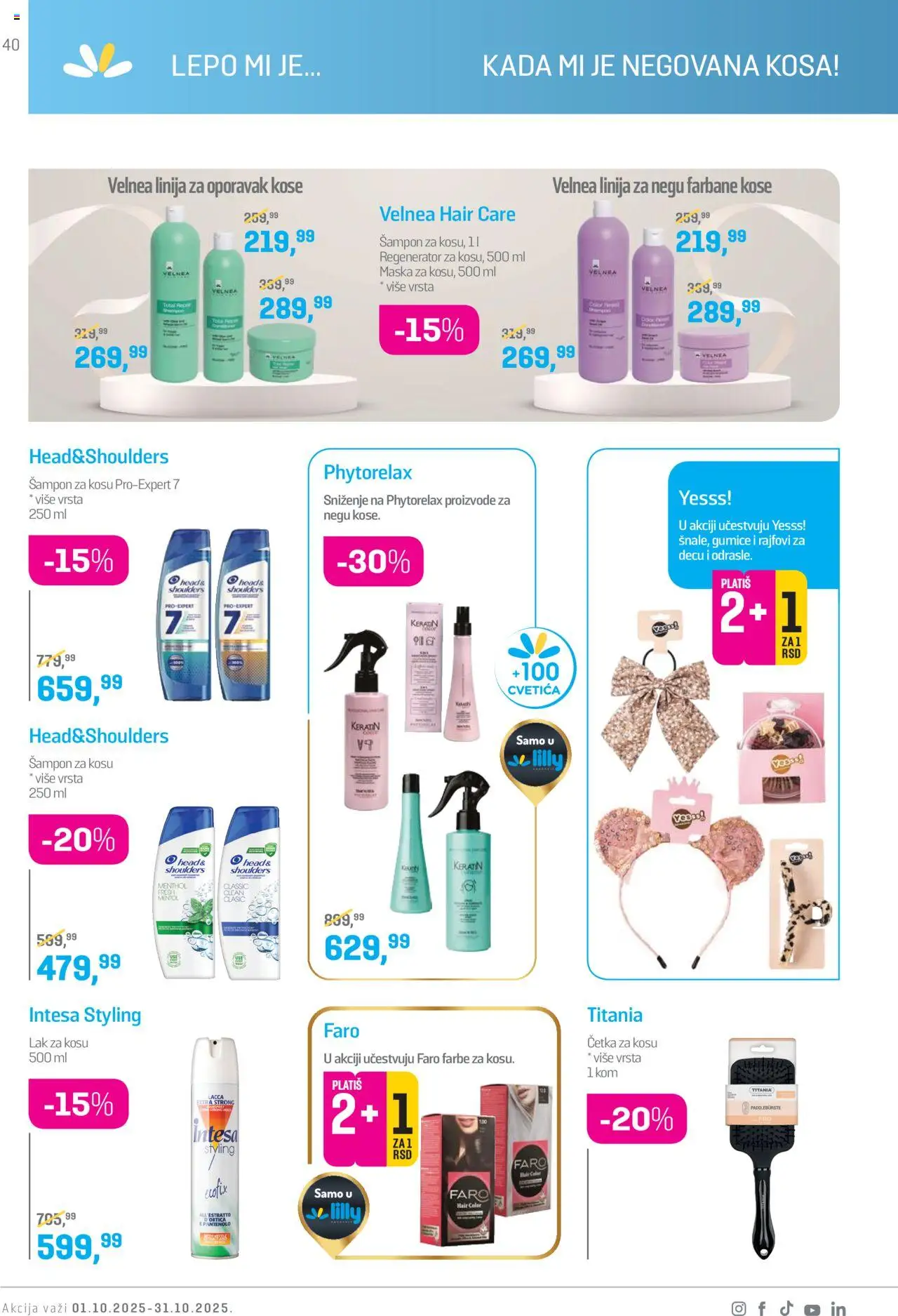 Lilly drogerie katalog - važi od 01.10.2025 | Strana: 40 | Proizvode: Četka, Šampon, Lak za kosu, Maska