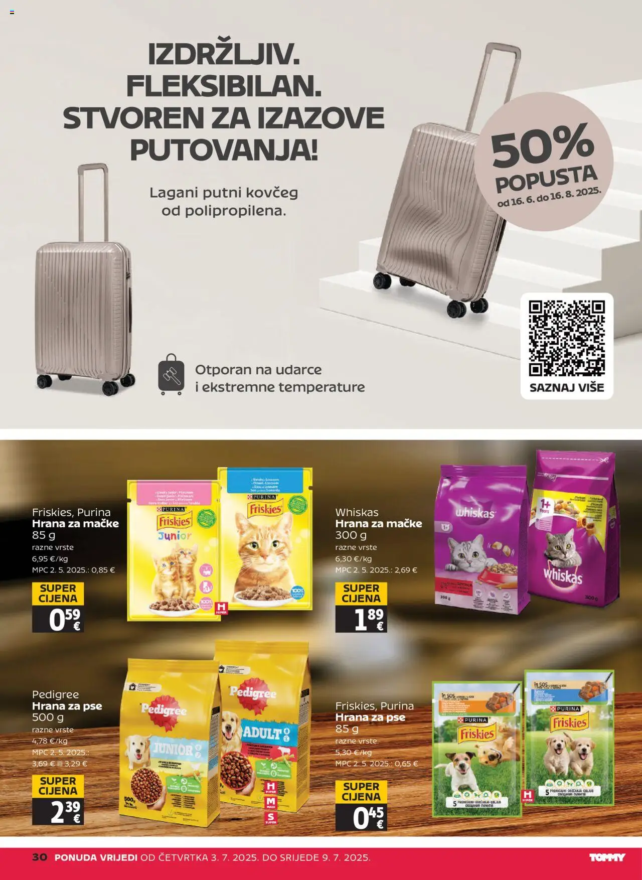 Tommy katalog | vrijedi od 03.07.2025 | Stranica: 30 | Proizvodi: Whiskas, Hrana za pse, Hrana za mačke