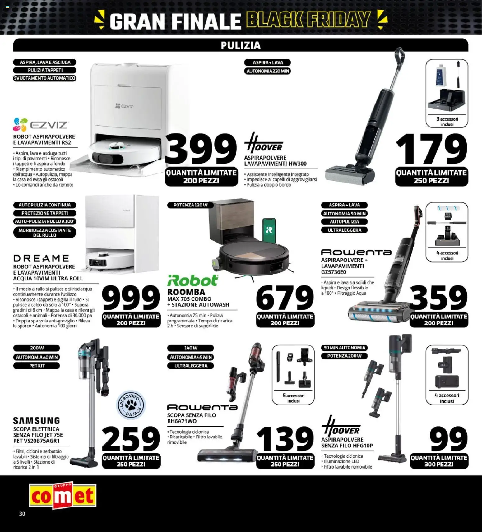 Volantino Comet del 26.11.2025 | Pagina: 30 | Prodotti: Spazzola, Rullo, Scopa elettrica, Robot aspirapolvere