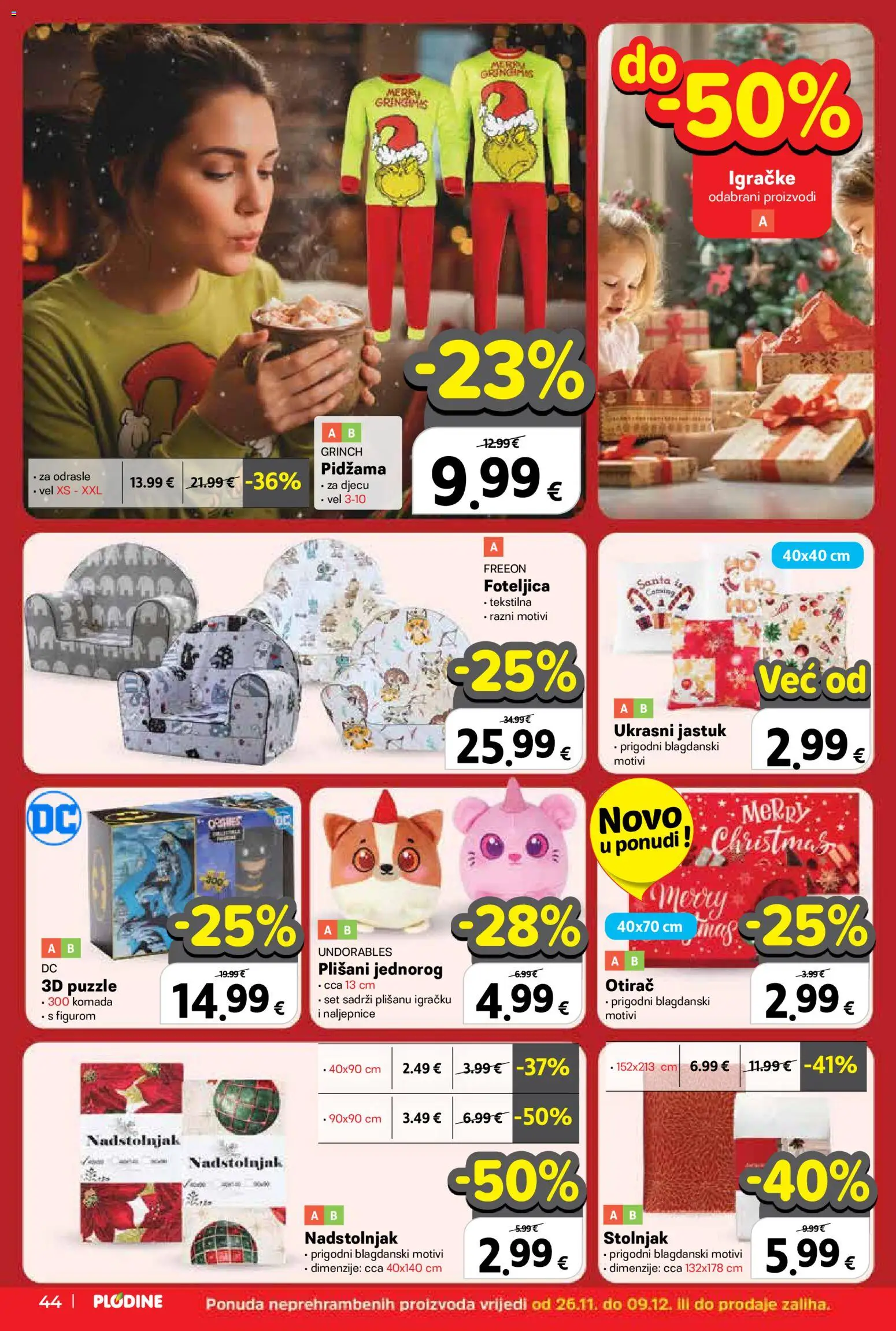 Plodine katalog | vrijedi od 26.11.2025 | Stranica: 44 | Proizvodi: Jastuk, Otirač, Stolnjak, Pidžama