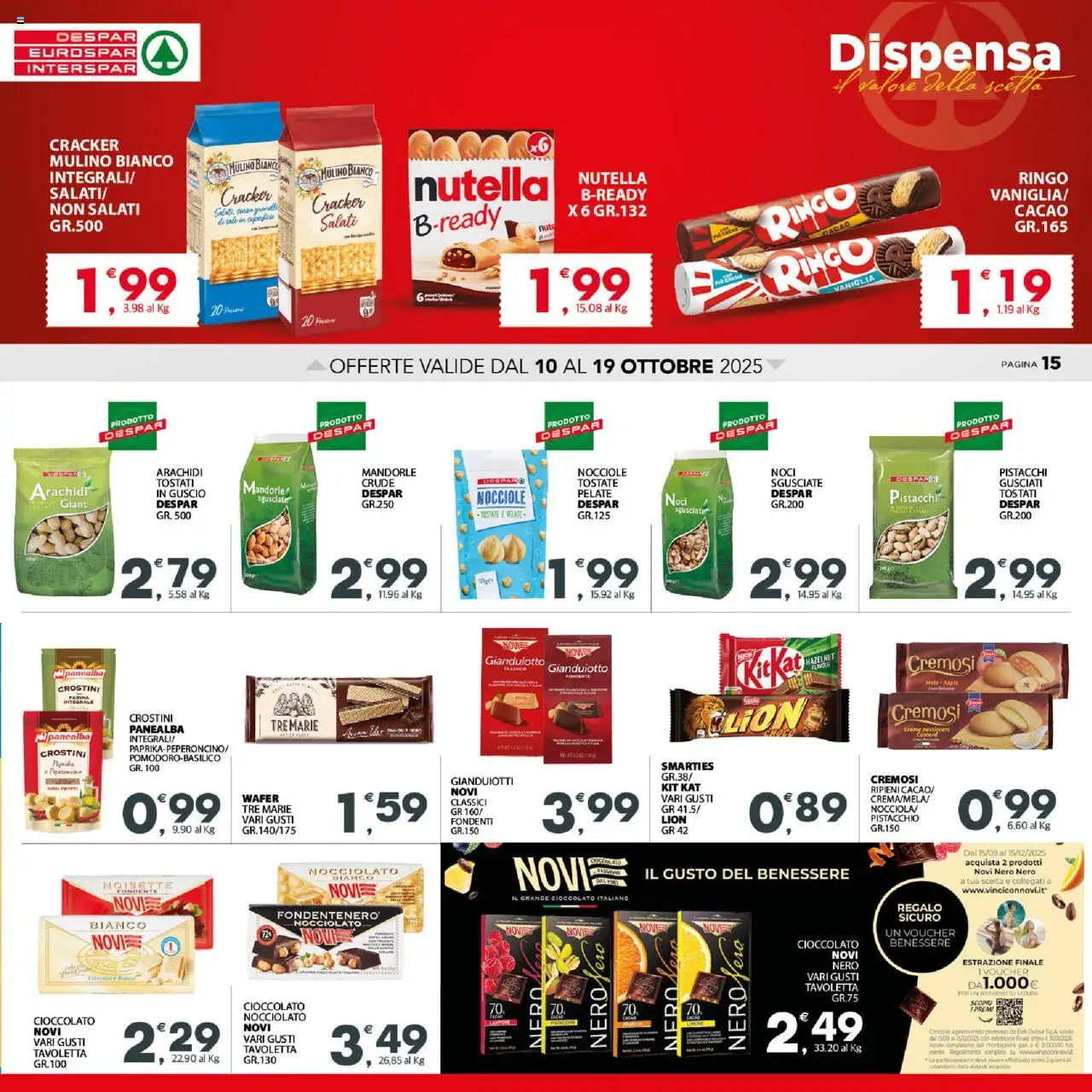 Volantino Eurospar del 10.10.2025 | Pagina: 15 | Prodotti: Cioccolato, Nutella, Crostini, Pistacchi