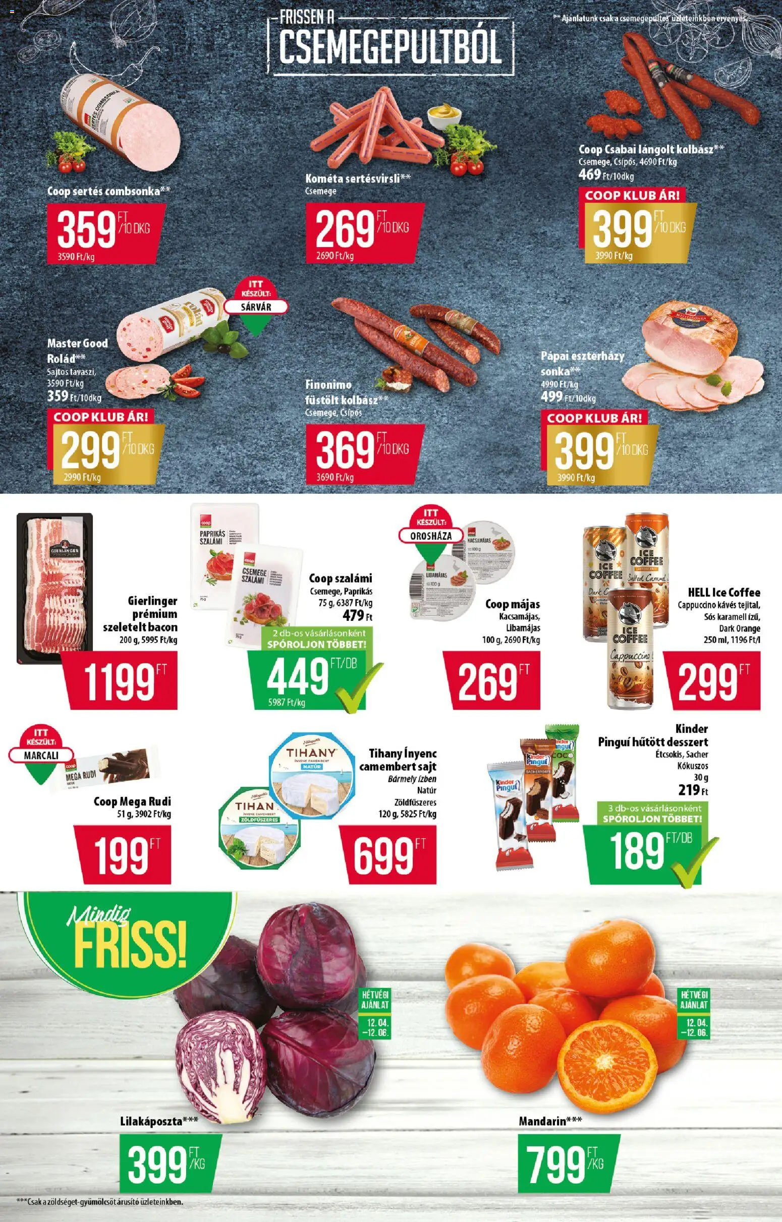COOP akciós ujság - amely érvényes a következő dátumtól: 04.12.2025 | Oldal: 2 | Termékek: Szeletelt bacon, Sonka, Lángolt kolbász, Sajt