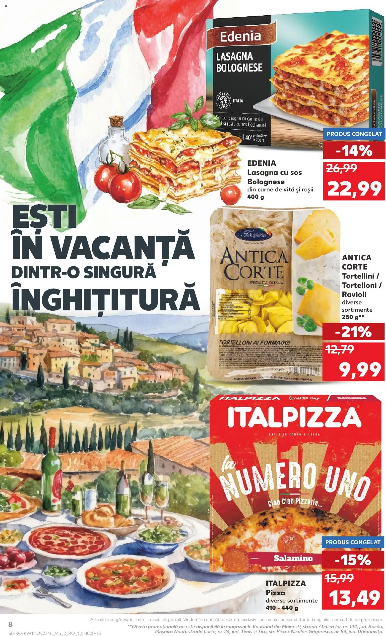 Kaufland RO akciós ujság - amely érvényes a következő dátumtól: 11.03.2026 | Oldal: 8 | Termékek: Tortellini, Pizza