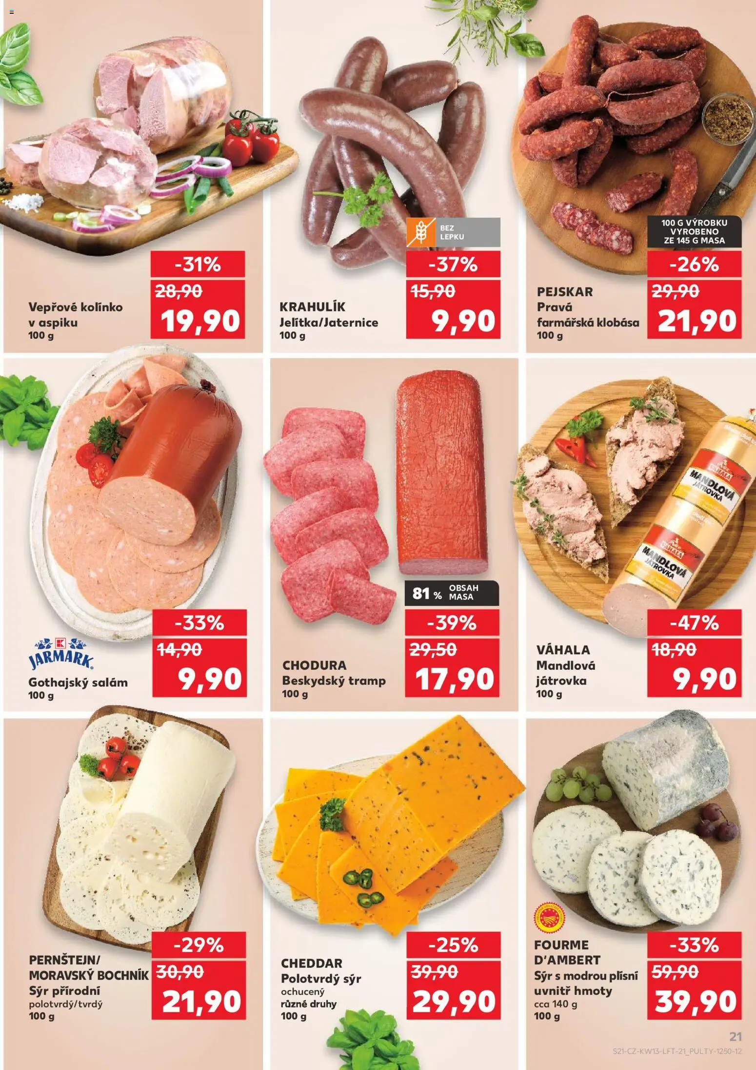 Kaufland leták - Praha 4 od 25.03.2026 | Strana: 21 | Produkty: Sýr, Salám, Klobása, Cheddar