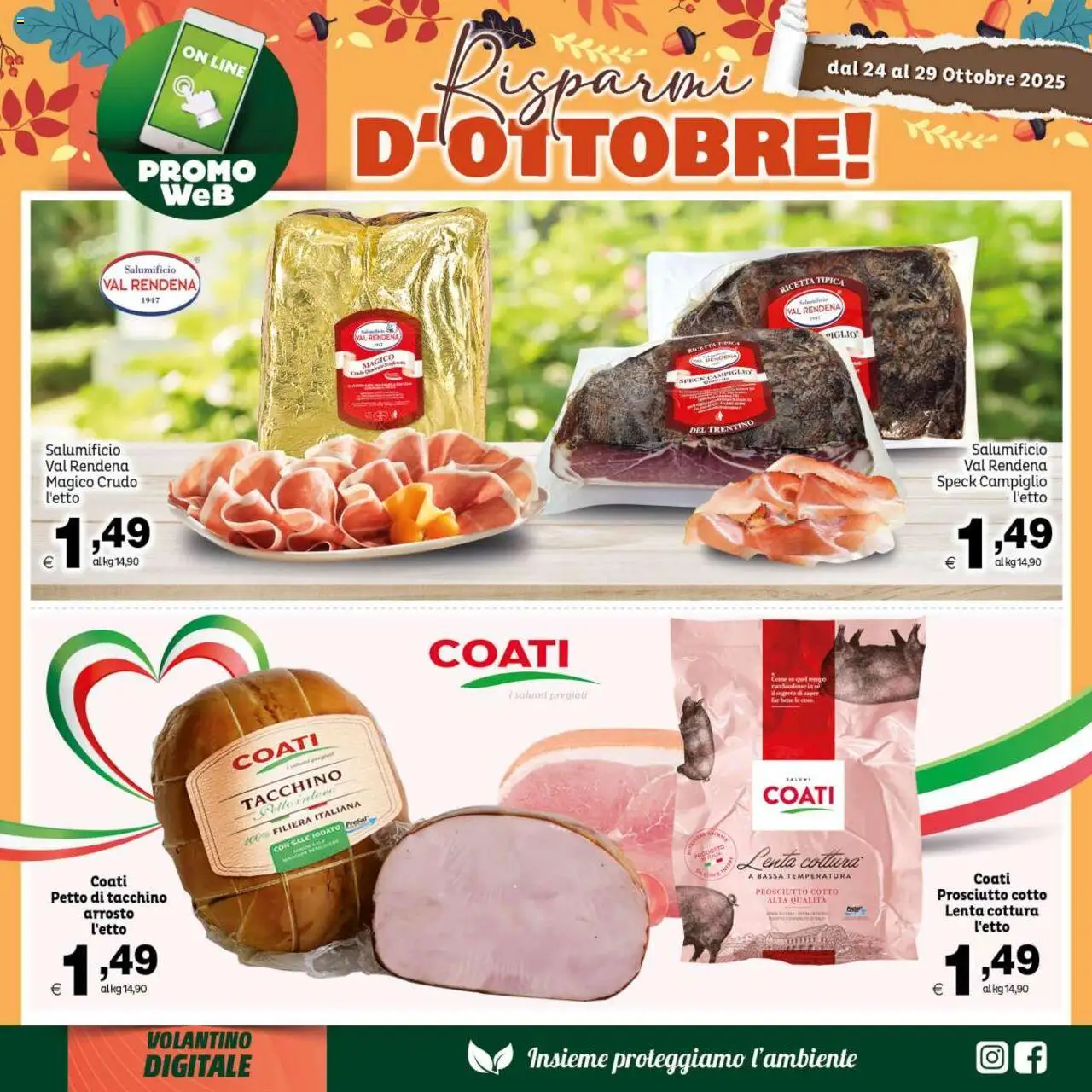 Volantino Elite Supermercati del 24.10.2025 | Pagina: 6 | Prodotti: Arrosto, Prosciutto Cotto, Sale, Tacchino