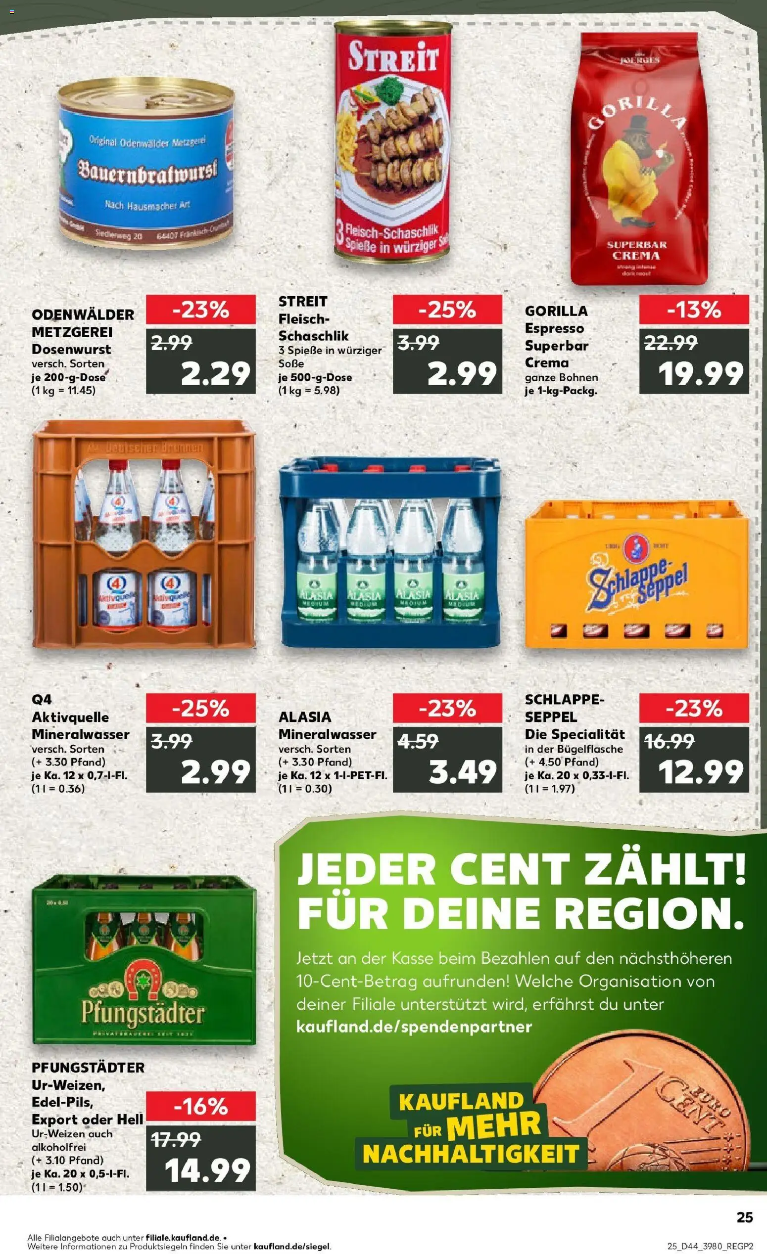 Kaufland prospekt Weiterstadt	 – gültig ab 30.10.2025 | Seite: 25 | Produkte: Spieße, Mineralwasser, Soße, Fleisch