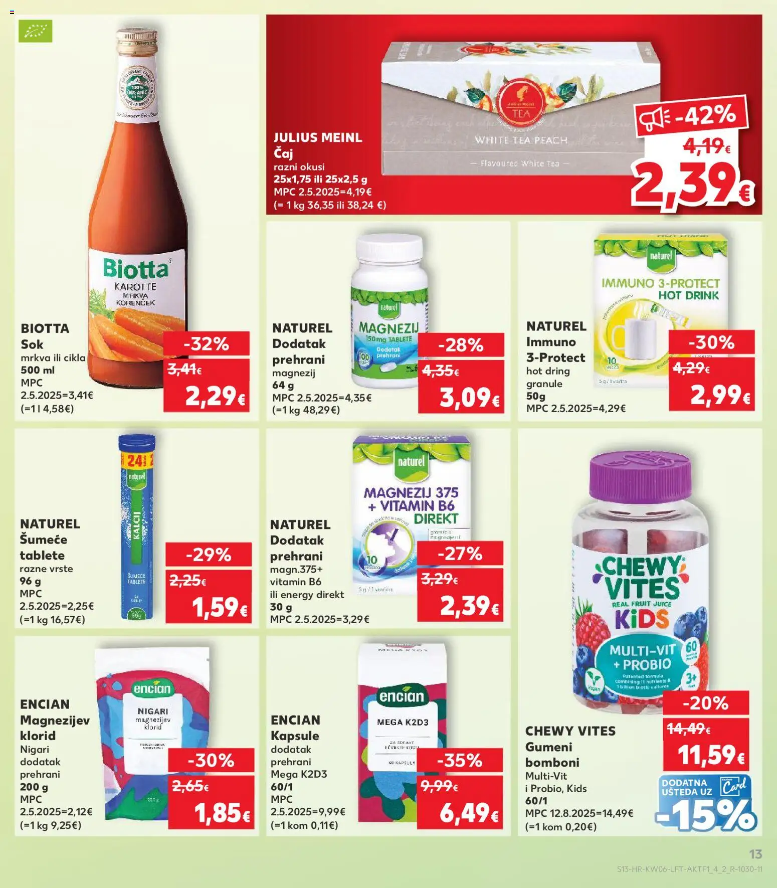Kaufland katalog | vrijedi od 04.02.2026 | Stranica: 13 | Proizvodi: Sok, Čaj, Mrkva, Šumeće tablete