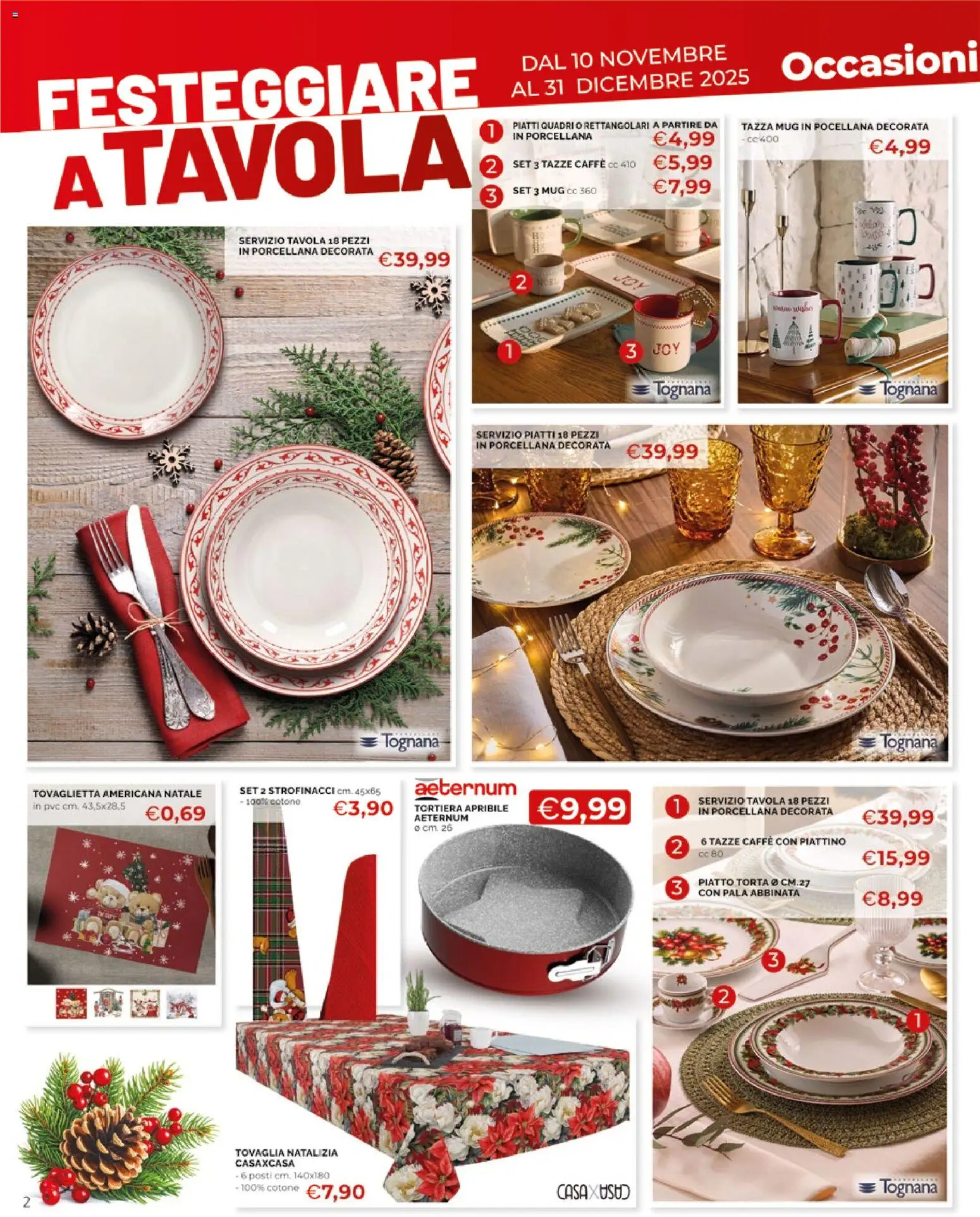 Volantino Mercatò del 10.11.2025 | Pagina: 2 | Prodotti: Caffè, Tortiera, Piatto, Tovaglia