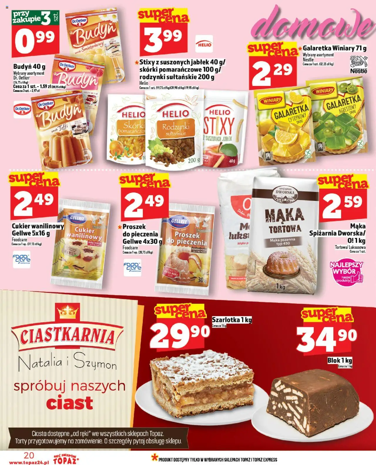 Topaz Gazetka - Ceny małe na stałe od 23.10.2025 | Strona: 20 | Produkty: Galaretka, Cukier wanilinowy, Rodzynki, Cukier