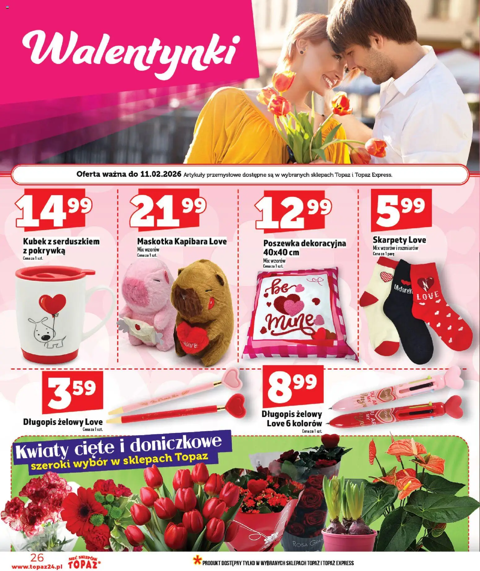 Topaz Gazetka MAZ od 05.02.2026 | Strona: 26 | Produkty: Skarpety, Kwiaty cięte, Gra, Kwiaty