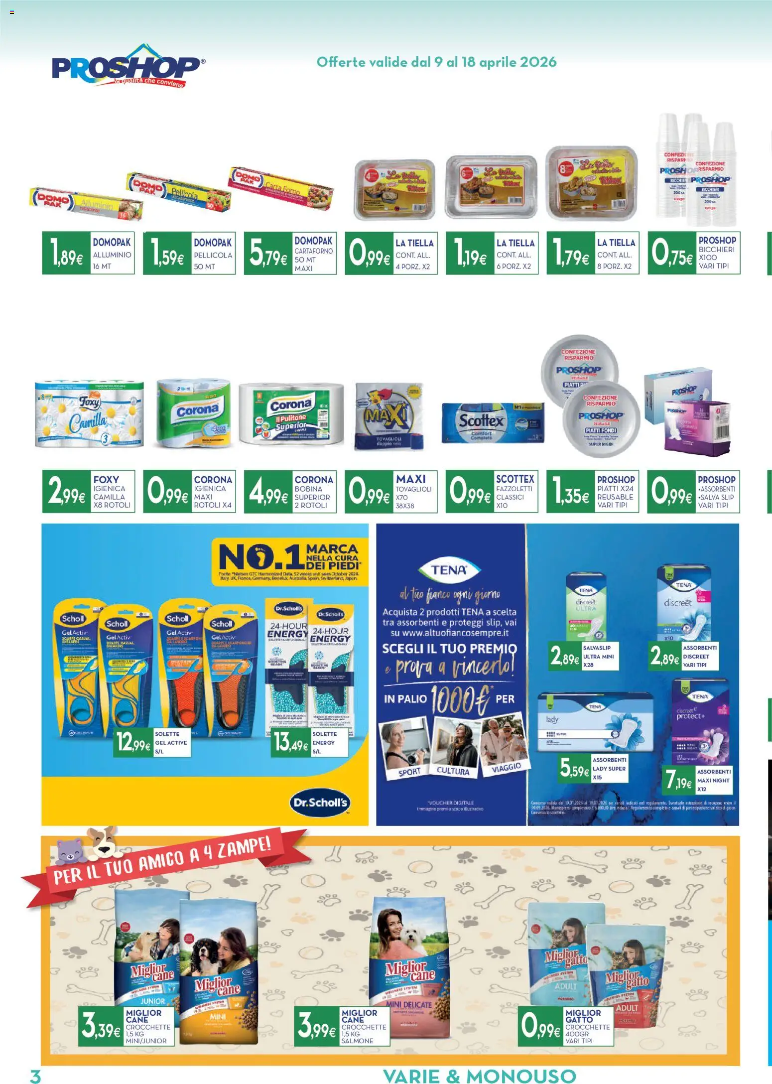Volantino Proshop del 09.04.2026 | Pagina: 4 | Prodotti: Slip, Crocchette, Pellicola, Carta forno