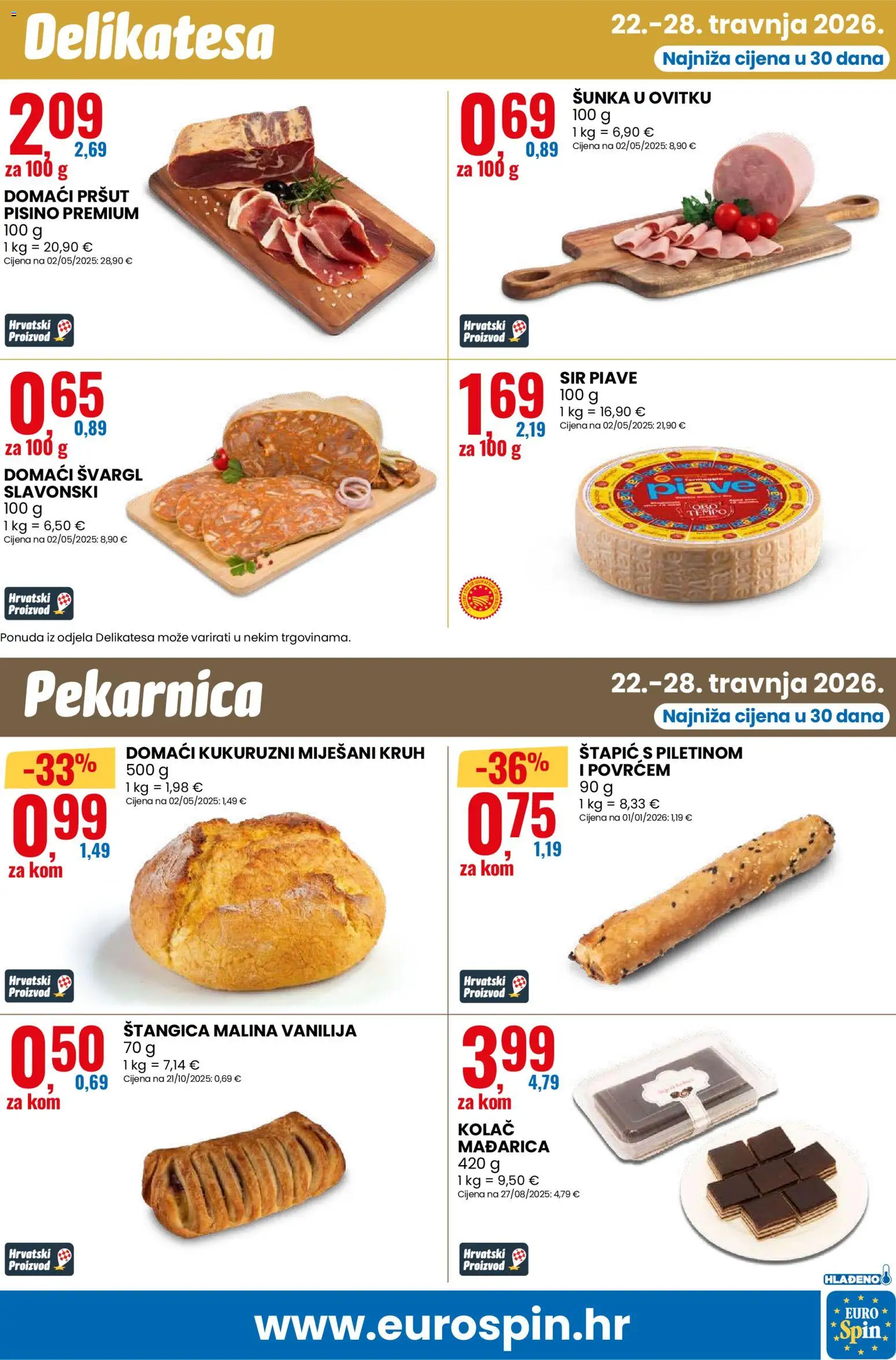 Eurospin katalog | vrijedi od 22.04.2026 | Stranica: 7 | Proizvodi: Sir, Kruh, Šunka, Pršut