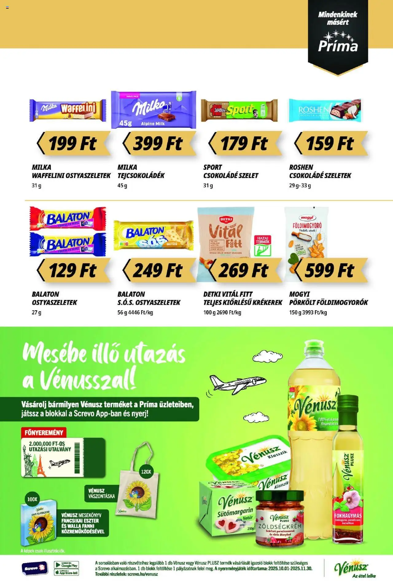 CBA Príma akciós ujság - amely érvényes a következő dátumtól: 09.10.2025 | Oldal: 7 | Termékek: Waffelini, Csokoládé, Földimogyoró