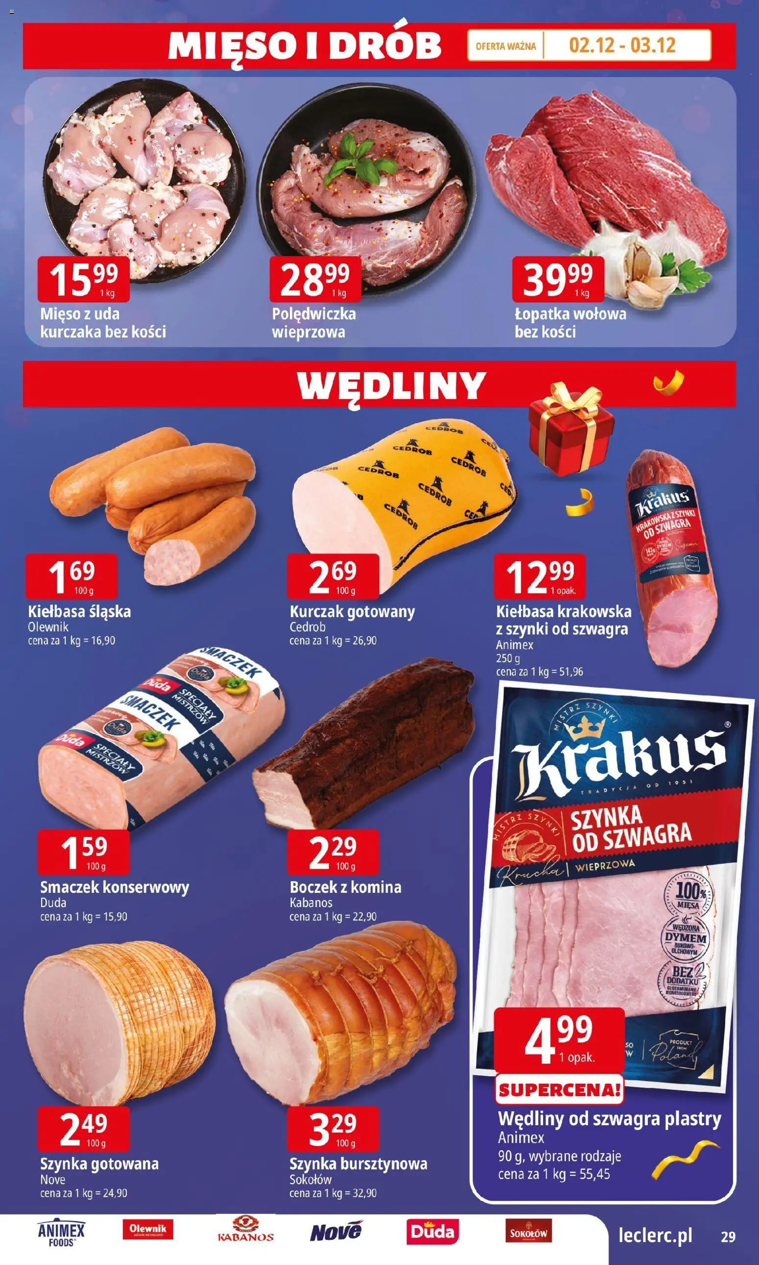 E.Leclerc Gazetka - Warszawa Jerozolimskie prezenty od 02.12.2025 | Strona: 29 | Produkty: Kurczak, Kiełbasa śląska, Wędliny, Szynka gotowana