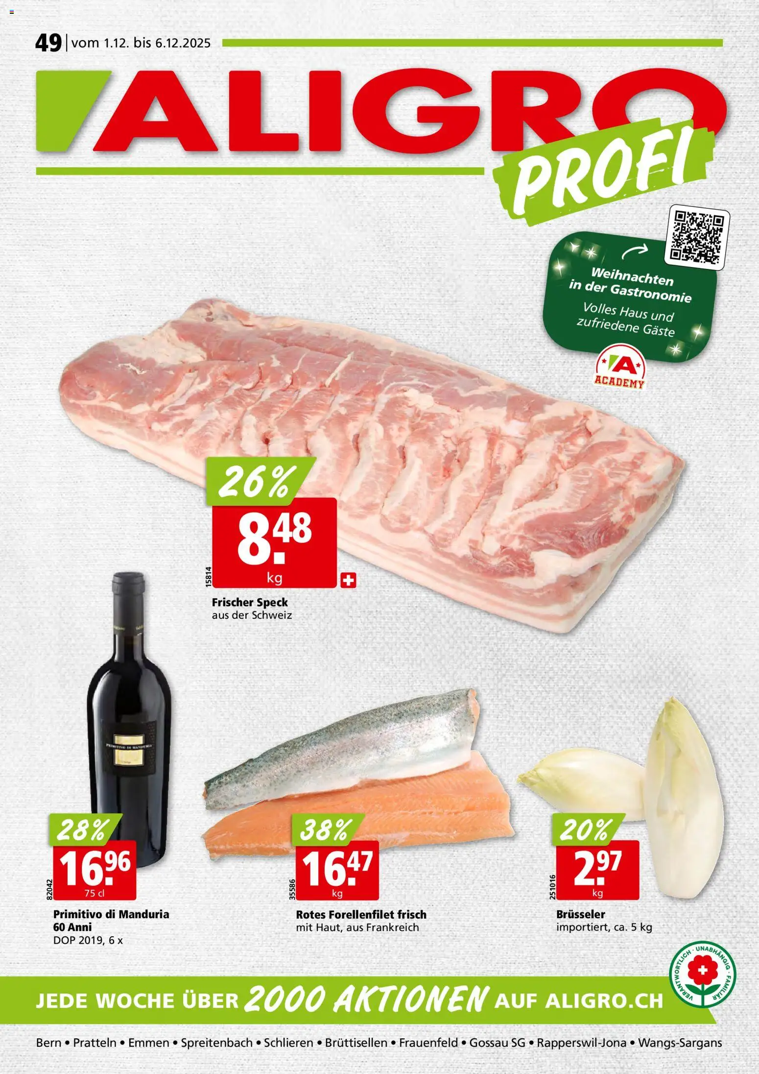 Aligro Aktionen Schlieren, Gossau SG, Frauenfeld, Rapperswil-Jona, Sargans, Bern, Brüttisellen, Pratteln, Emmen, Spreitenbach – gültig ab 01.12.2025 | Seite: 1