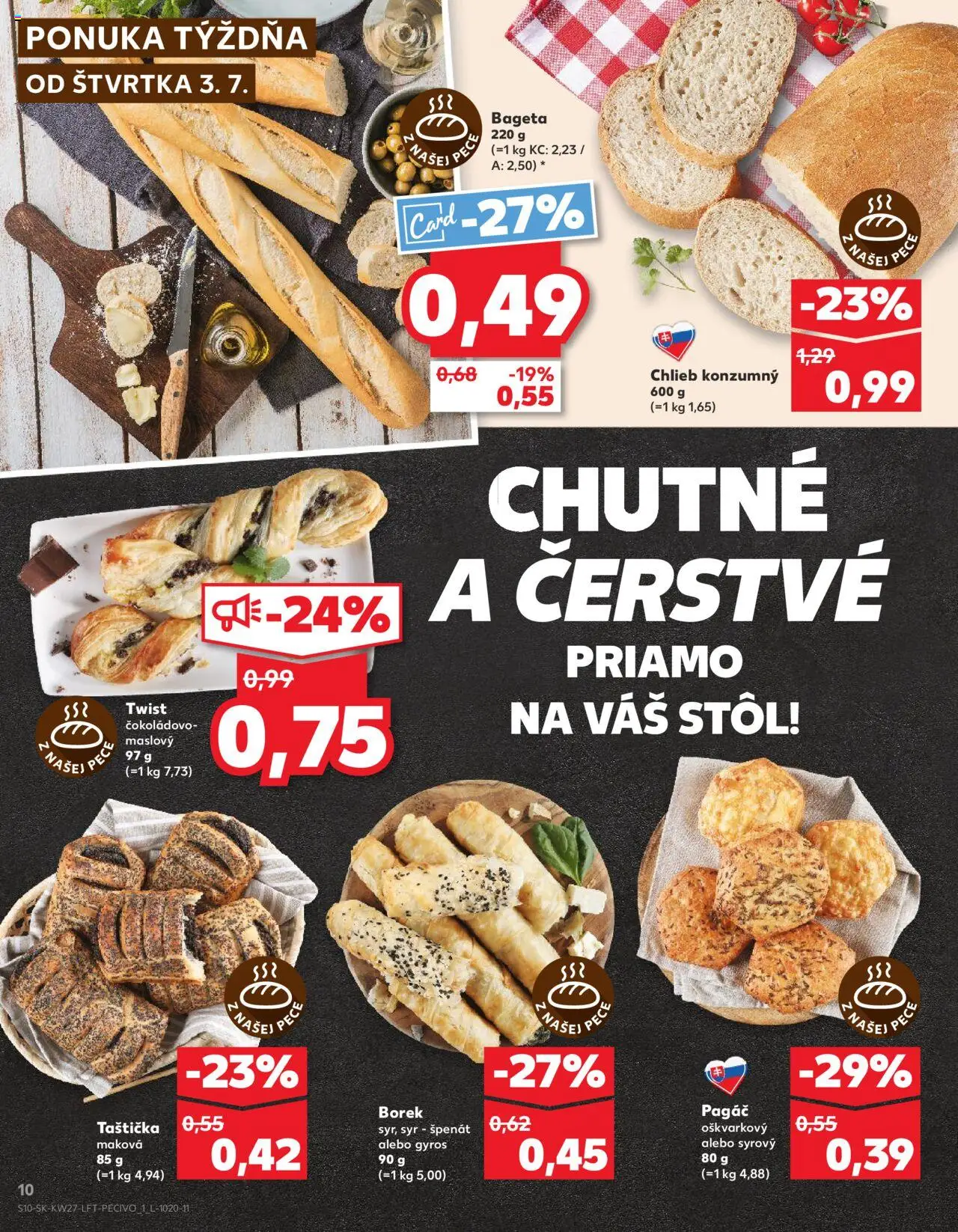 Nové Kaufland akcie – leták je platný od 03.07.2025 | Strana: 10 | Produkty: Stôl, Syr, Chlieb