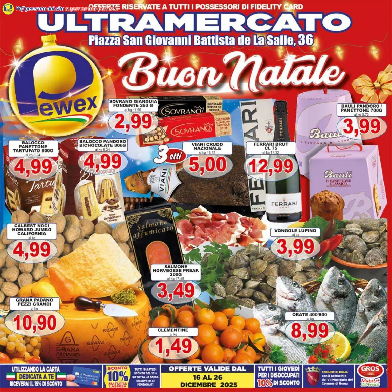 Volantino Pewex del 16.12.2025 | Pagina: 1 | Prodotti: Cioccolato, Salmone, Panettone, Grana Padano