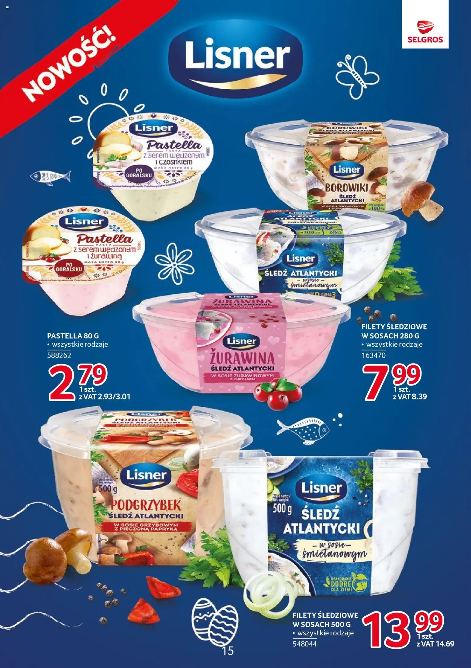 Selgros cash&carry gazetka - Markowe produkty od 26.03.2026 | Strona: 15 | Produkty: Śledź, Papryka, Żurawina