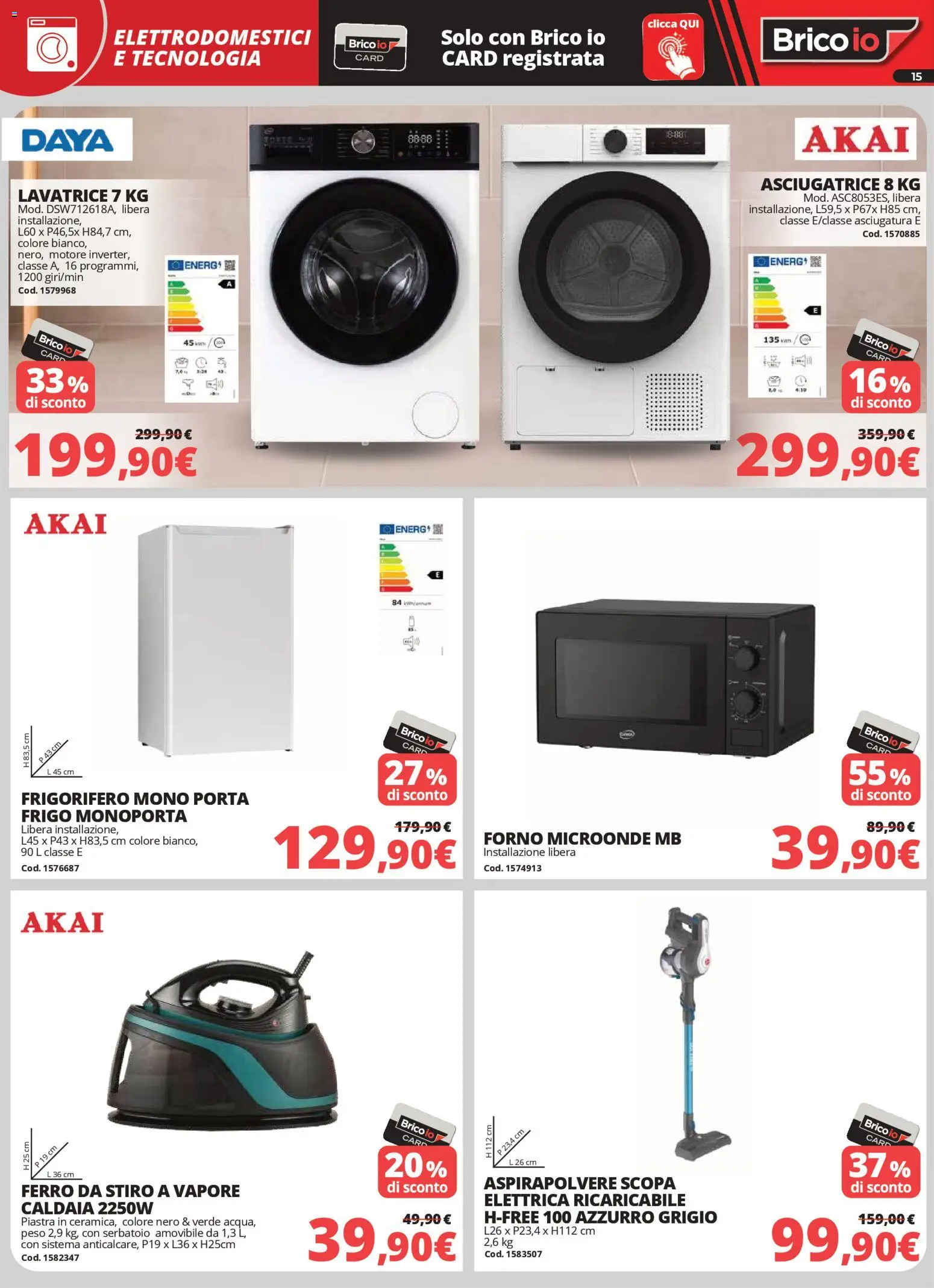 Volantino Brico io del 02.04.2026 | Pagina: 15 | Prodotti: Scopa elettrica, Microonde, Scopa, Aspirapolvere