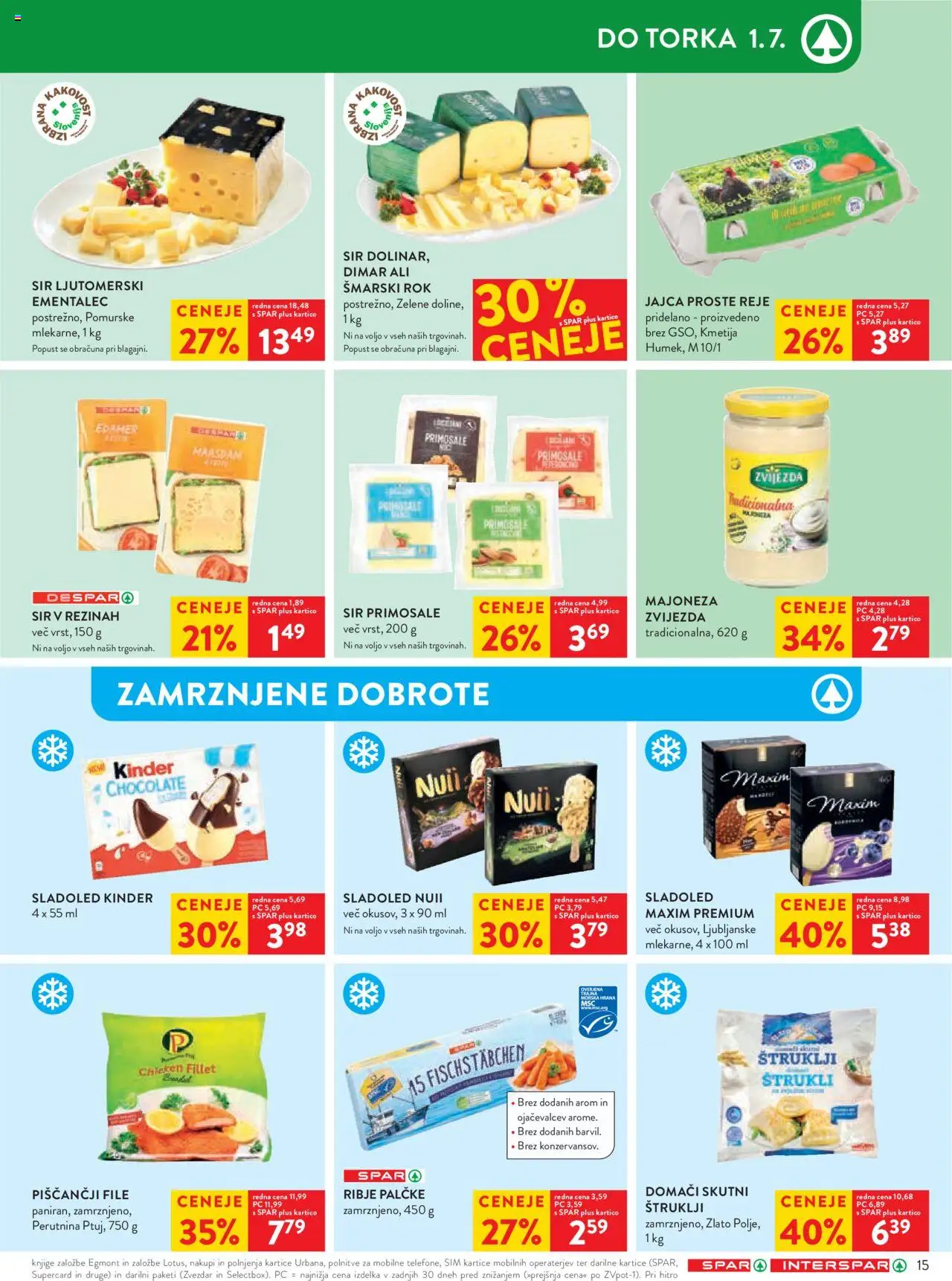 Spar katalog 26/25 │ velja od 26.06.2025 | Stran: 16 | Izdelki: Štruklji, Ementalec, Sir, Majoneza