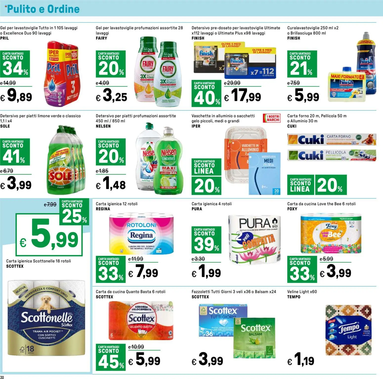 Volantino Iper del 16.01.2026 | Pagina: 30 | Prodotti: Veline, The, Alluminio, Vaschette