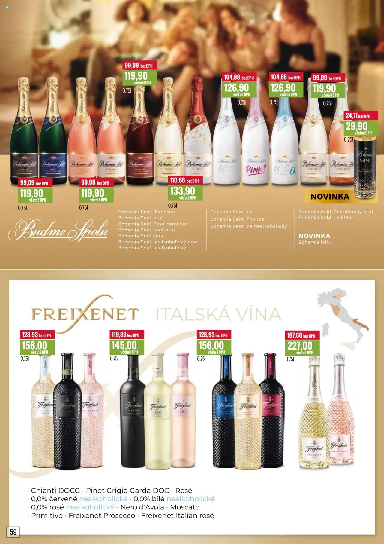Ratio leták od 01.08.2025 | Strana: 60 | Produkty: Moscato, Sekt, Sekt Pink Ice Bohemia Sekt, Pinot Grigio