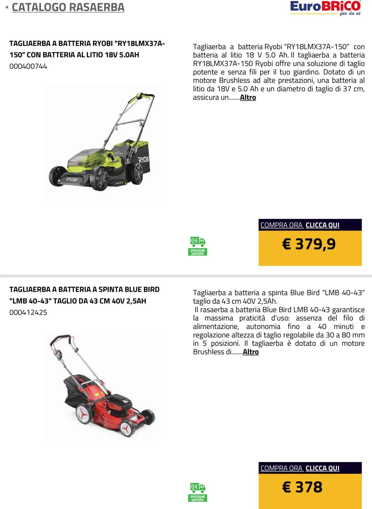 Volantino Eurobrico del 23.07.2025 | Pagina: 29 | Prodotti: Rasaerba, Batteria