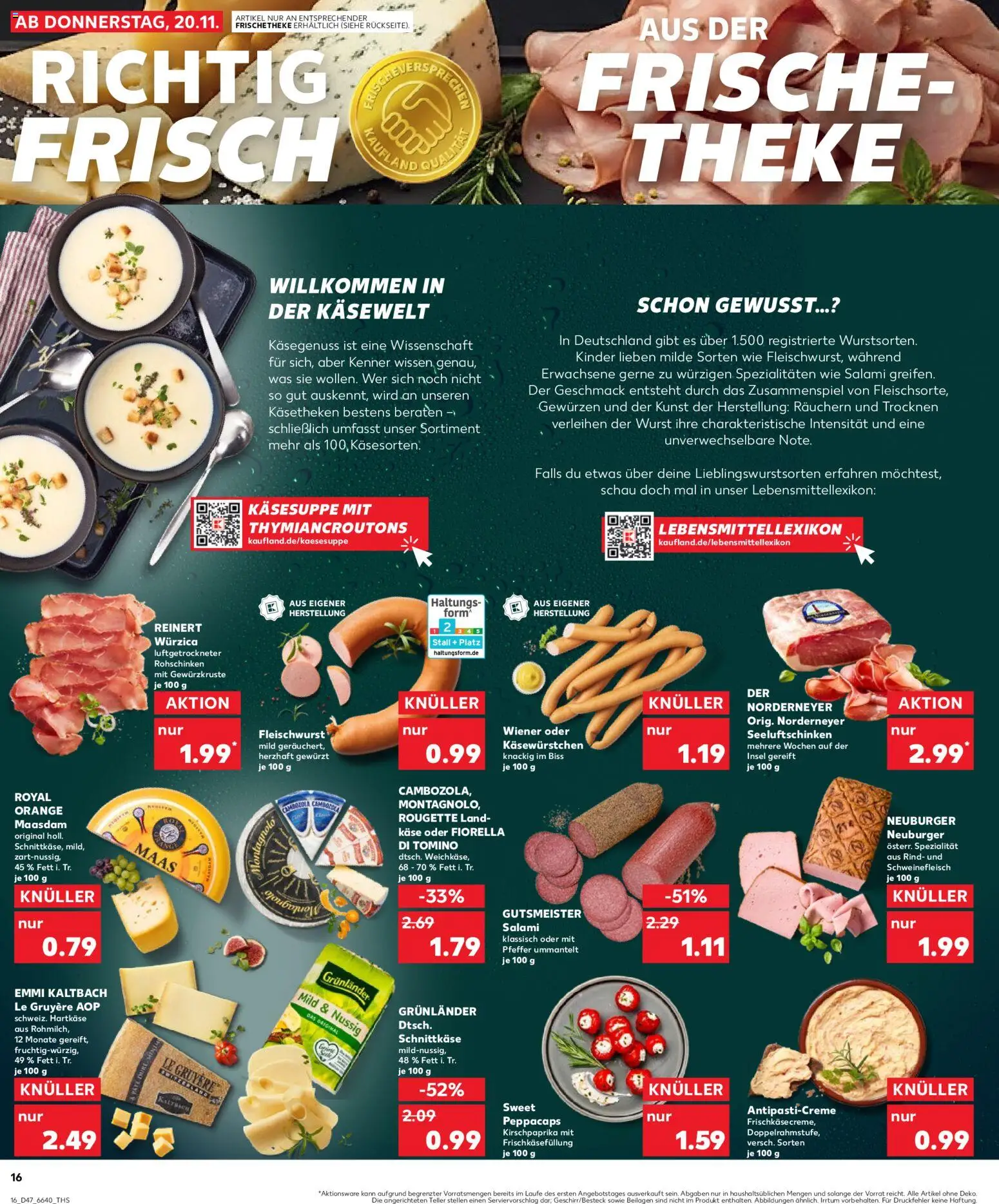 Kaufland prospekt Stuttgart	 – gültig ab 23.11.2025 | Seite: 16 | Produkte: Käse, Theke, Grunlander, Salami