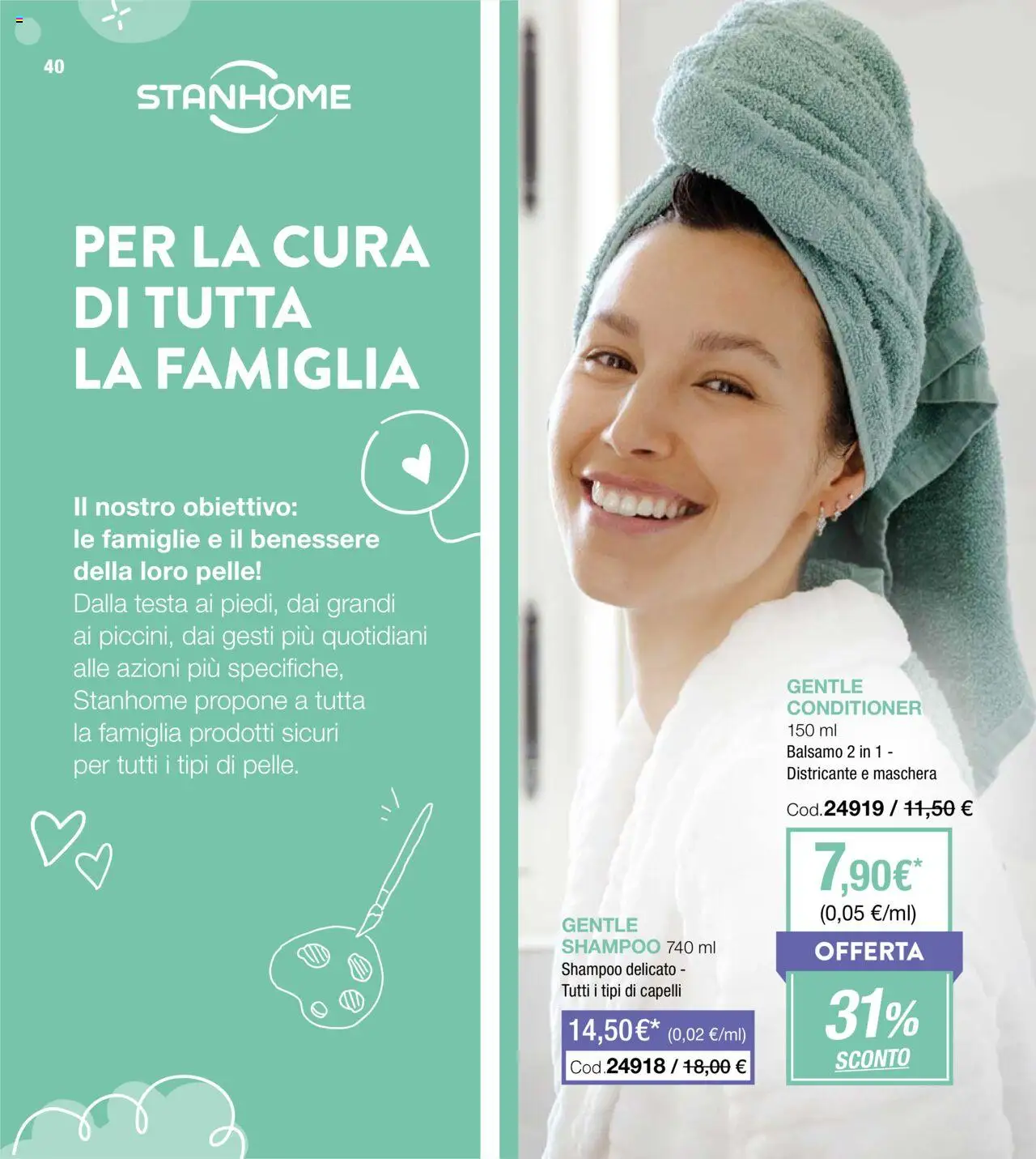 Volantino Stanhome del 26.08.2025 | Pagina: 40 | Prodotti: Shampoo, Balsamo, Maschera