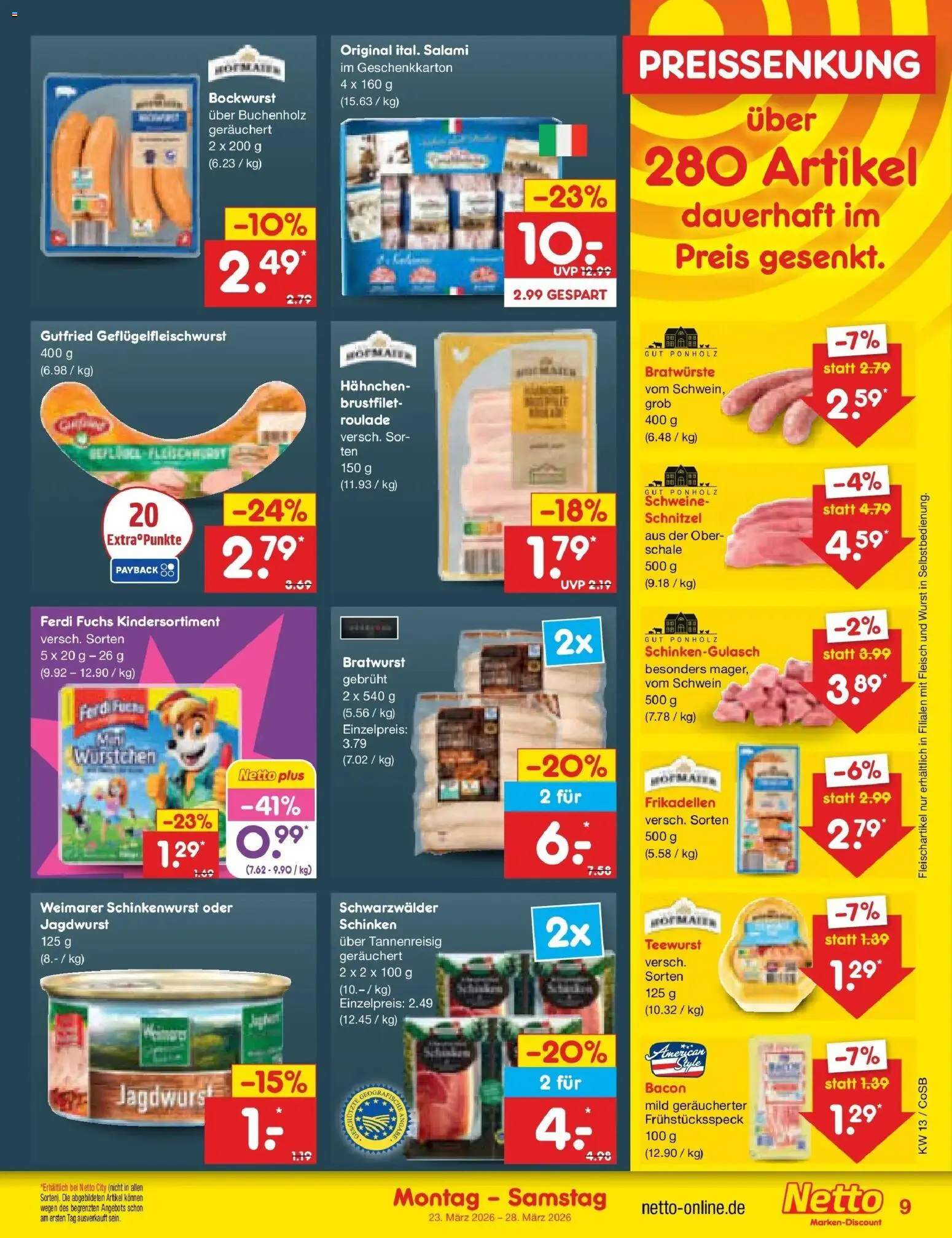 Netto Marken-Discount Prospekt Bitterfeld-Wolfen	 – gültig ab 23.03.2026 | Seite: 9 | Produkte: Hahnchen, Schnitzel, Wurst, Salami