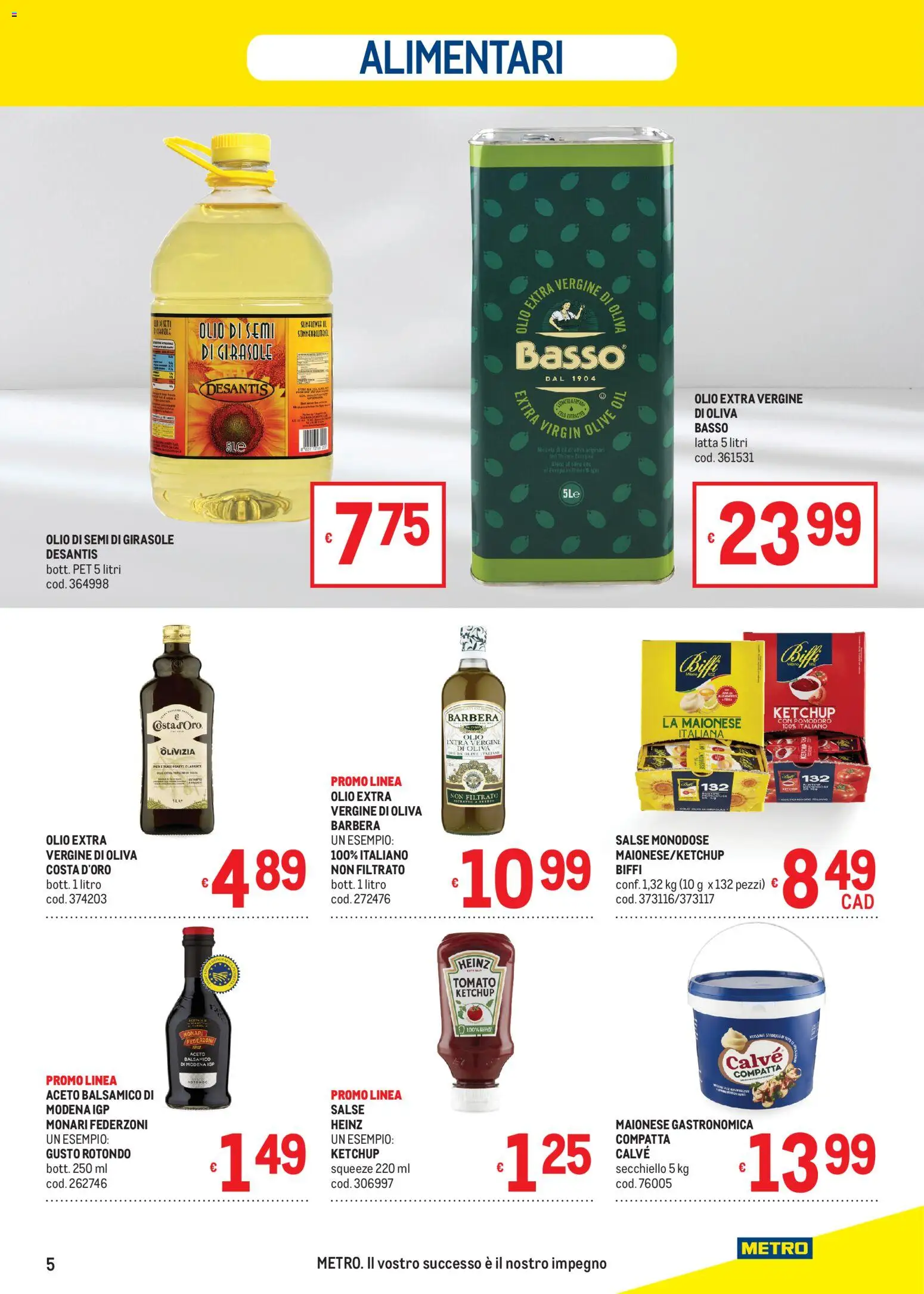 Volantino Metro del 05.03.2026 | Pagina: 5 | Prodotti: Maionese, Pomodoro, Olio, Olive