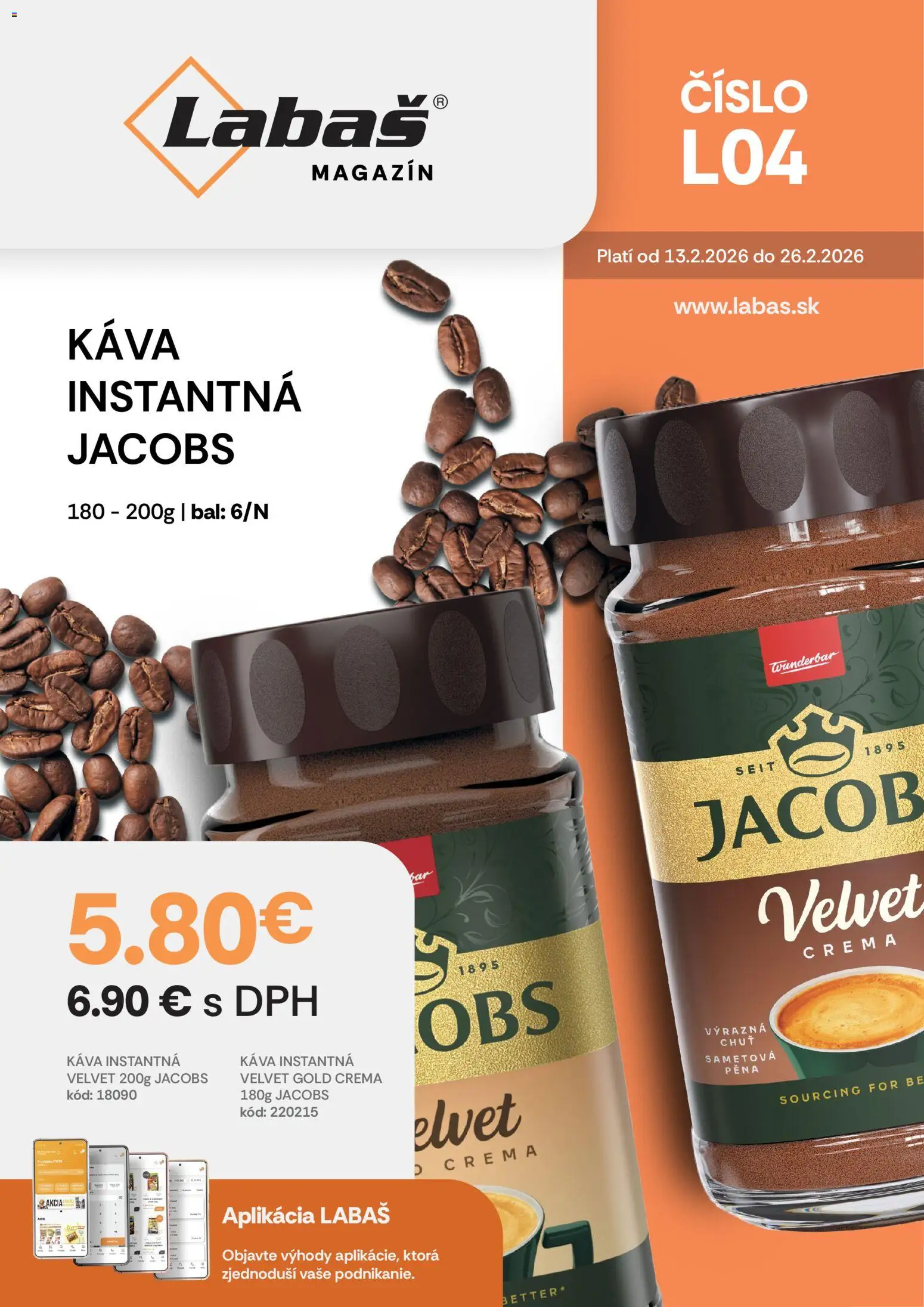 Nové Labaš akcie – leták je platný od 13.02.2026 | Strana: 1 | Produkty: Jacobs Velvet, Káva