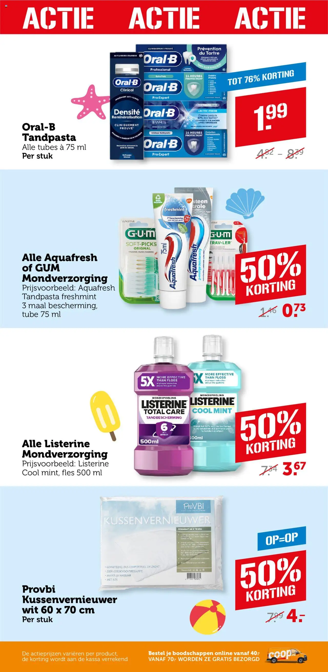  | Pagina: 32 | Producten: Gum, Fles, Mondverzorging, Mondspoeling
