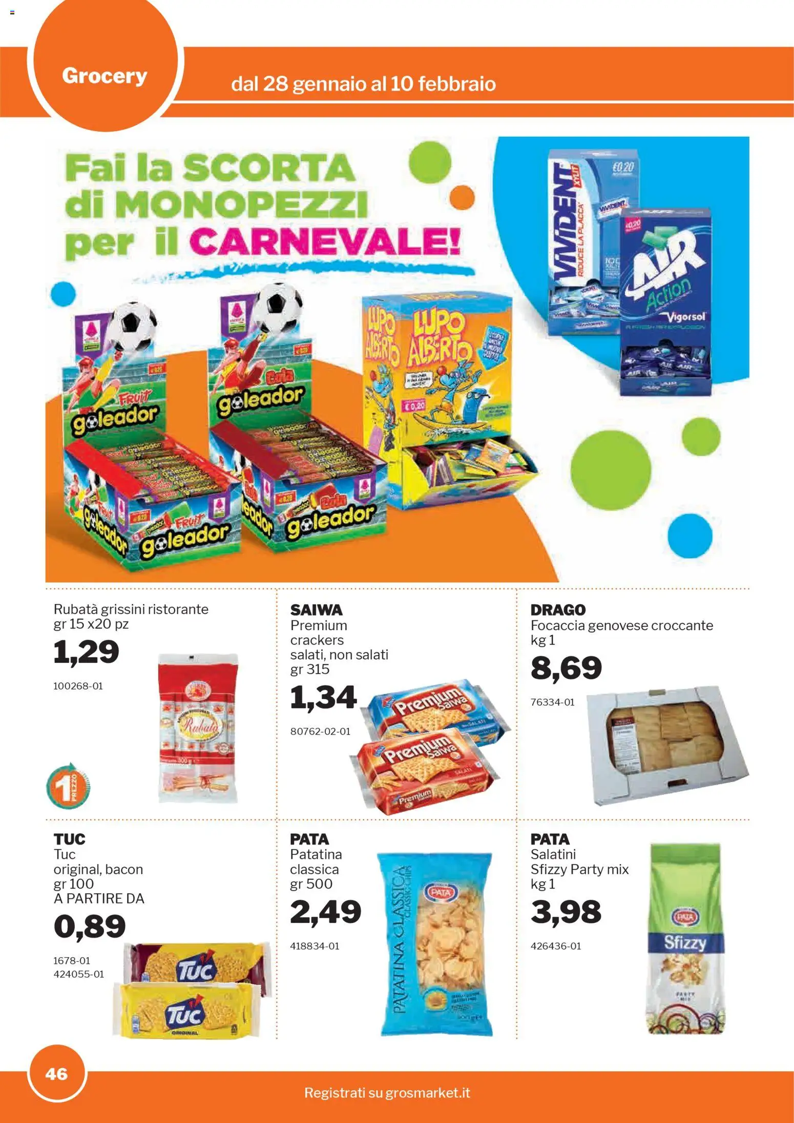 Volantino Sogegross del 28.01.2026 | Pagina: 46 | Prodotti: Salatini, Focaccia, Crackers, Grissini