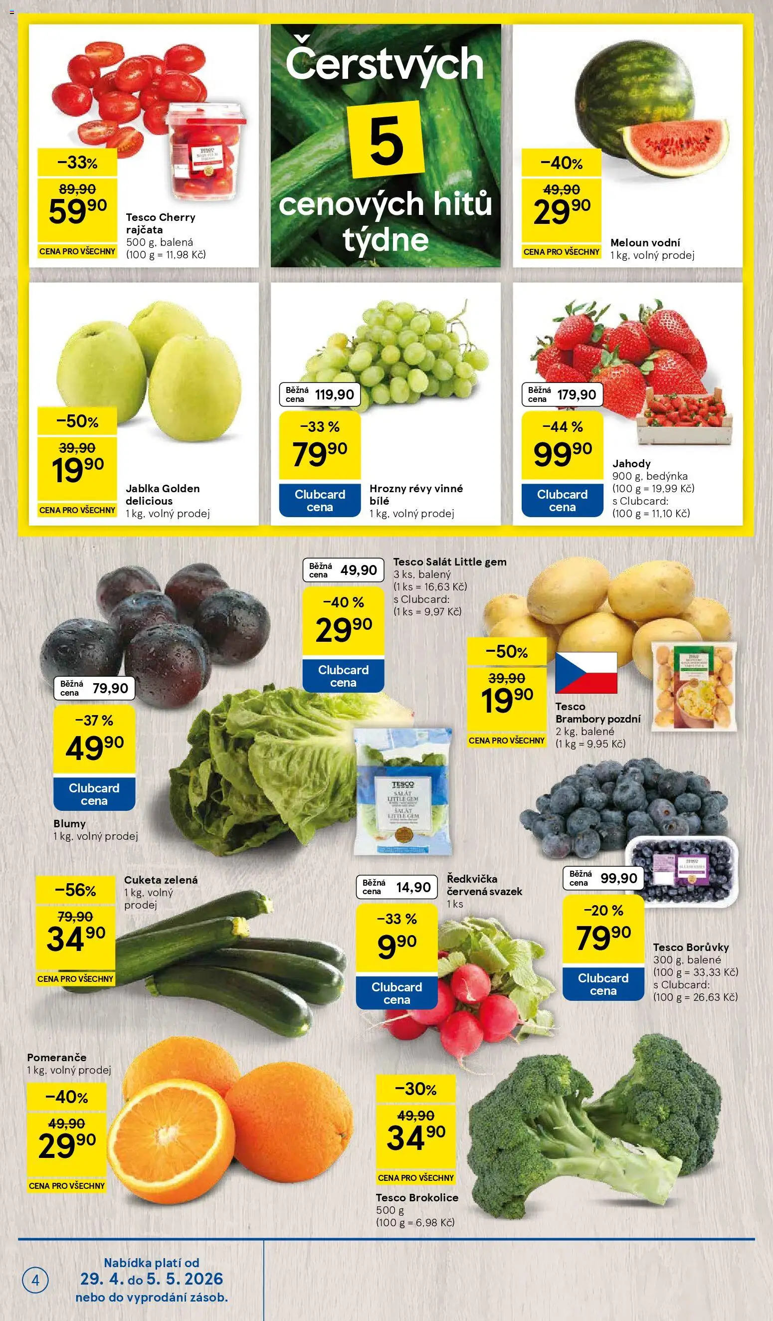 Tesco leták - Hypermarket od 29.04.2026 | Strana: 4 | Produkty: Pomeranče, Borůvky, Cuketa, Meloun vodní