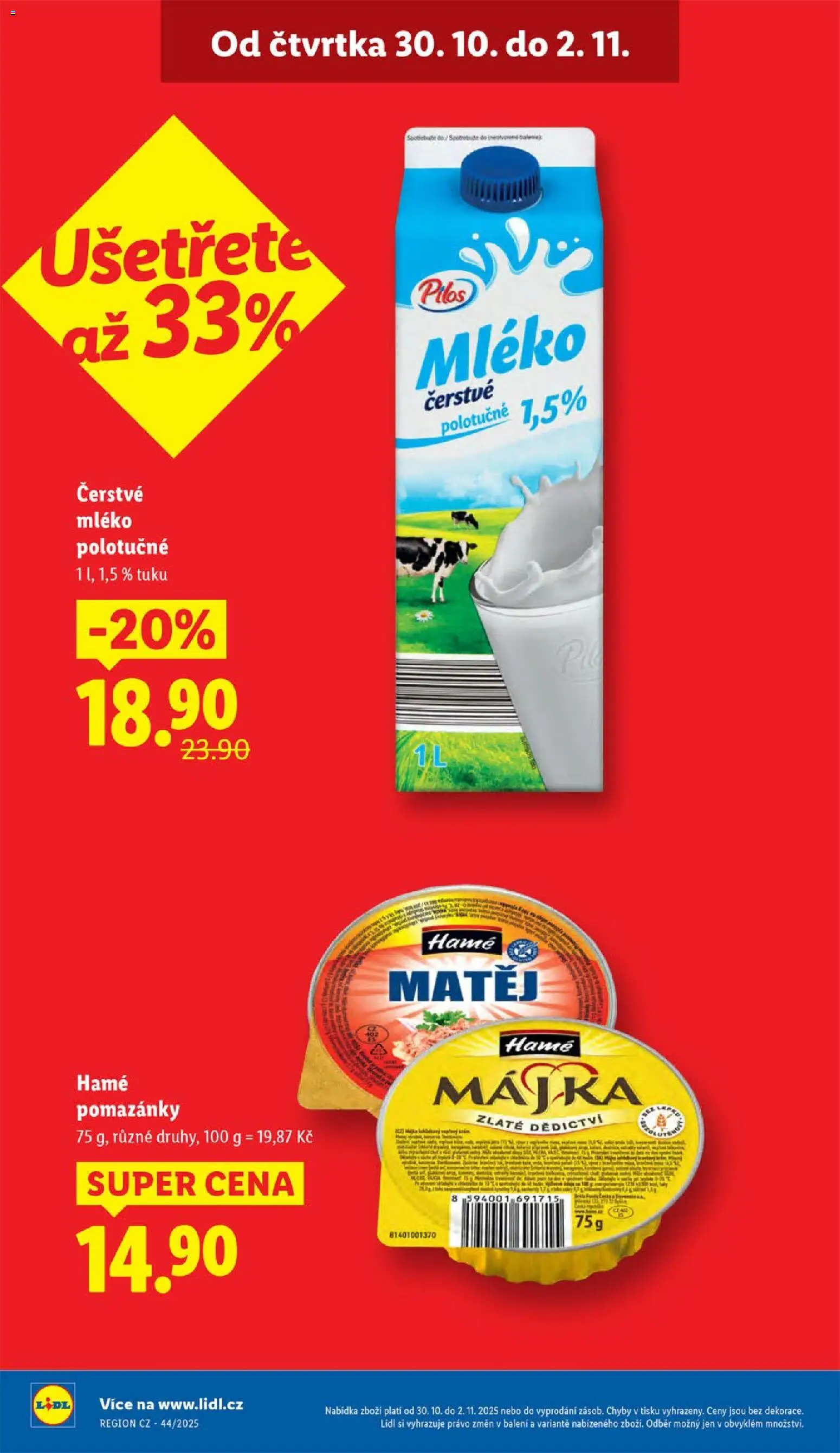 Lidl leták od 30.10.2025 | Strana: 4 | Produkty: Mléko polotučné, Pomazánky, Mléko