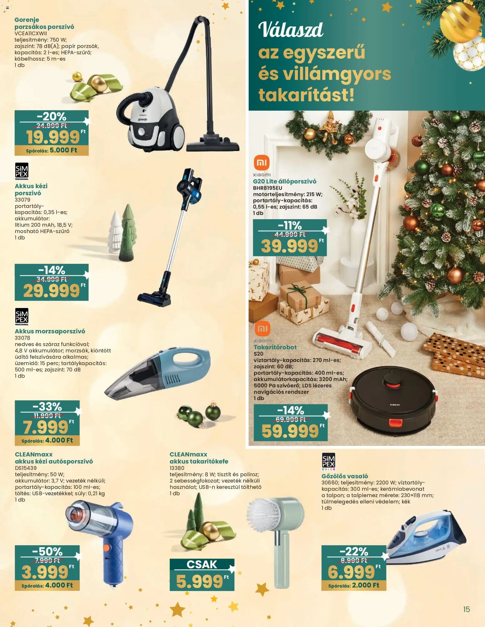 Interspar akciós ujság - amely érvényes a következő dátumtól: 20.12.2025 | Oldal: 15 | Termékek: Porszívó, Morzsaporszívó, Akkumulátor, Xiaomi