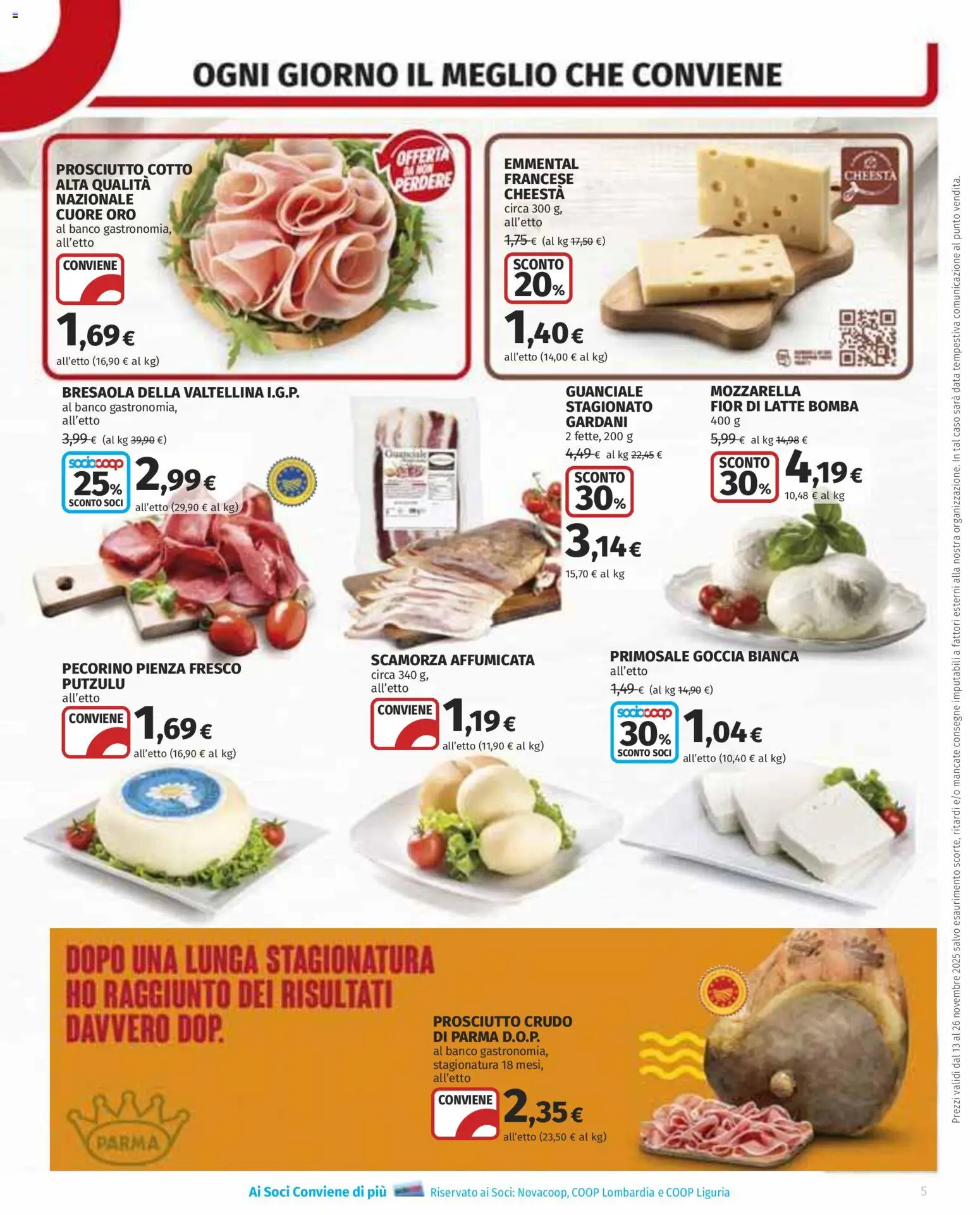 Volantino COOP del 13.11.2025 | Pagina: 5 | Prodotti: Bresaola, Prosciutto, Data, Pecorino