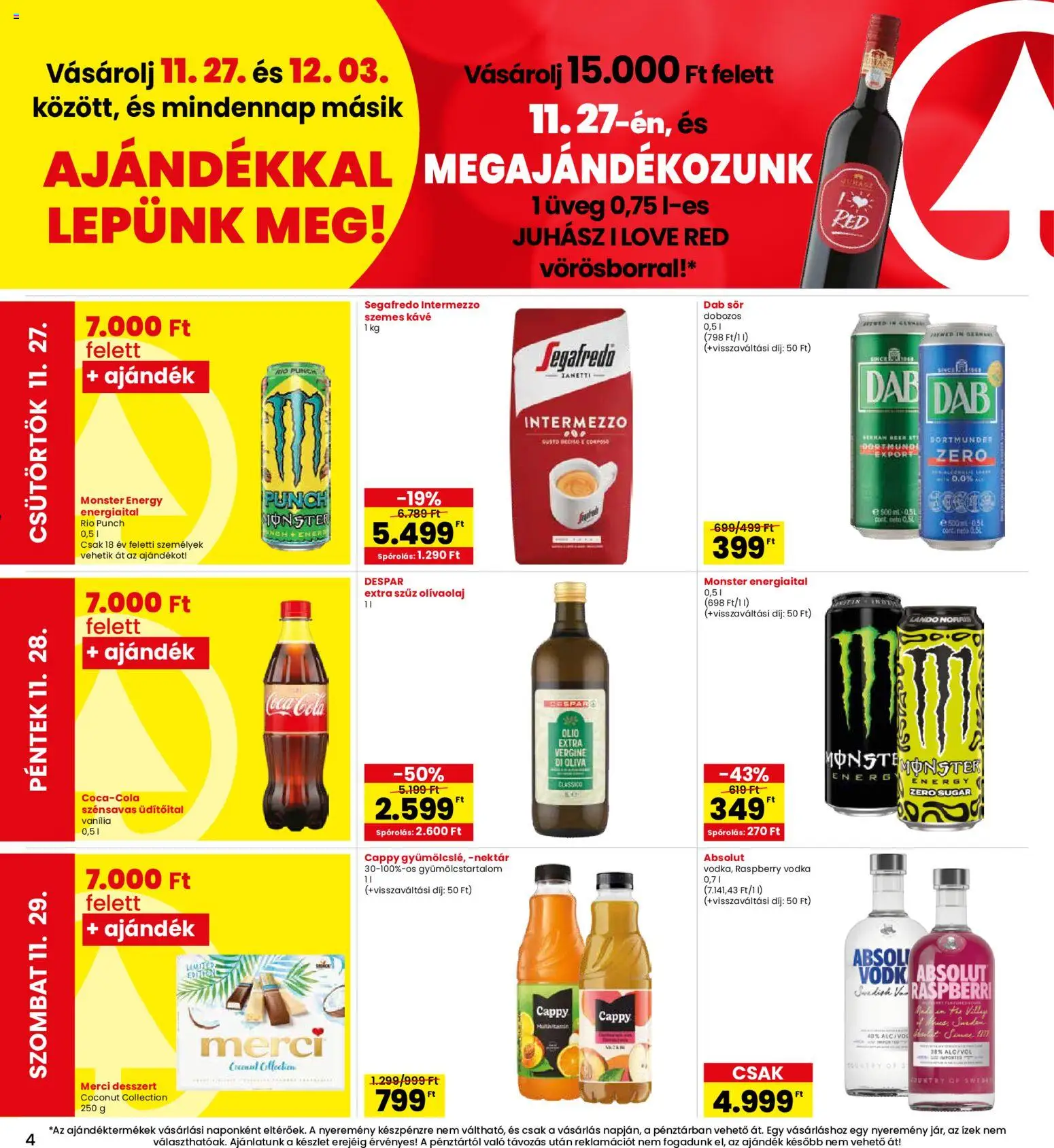 Interspar akciós ujság - amely érvényes a következő dátumtól: 27.11.2025 | Oldal: 4 | Termékek: Coca Cola, Cola, Szemes kávé, Olívaolaj