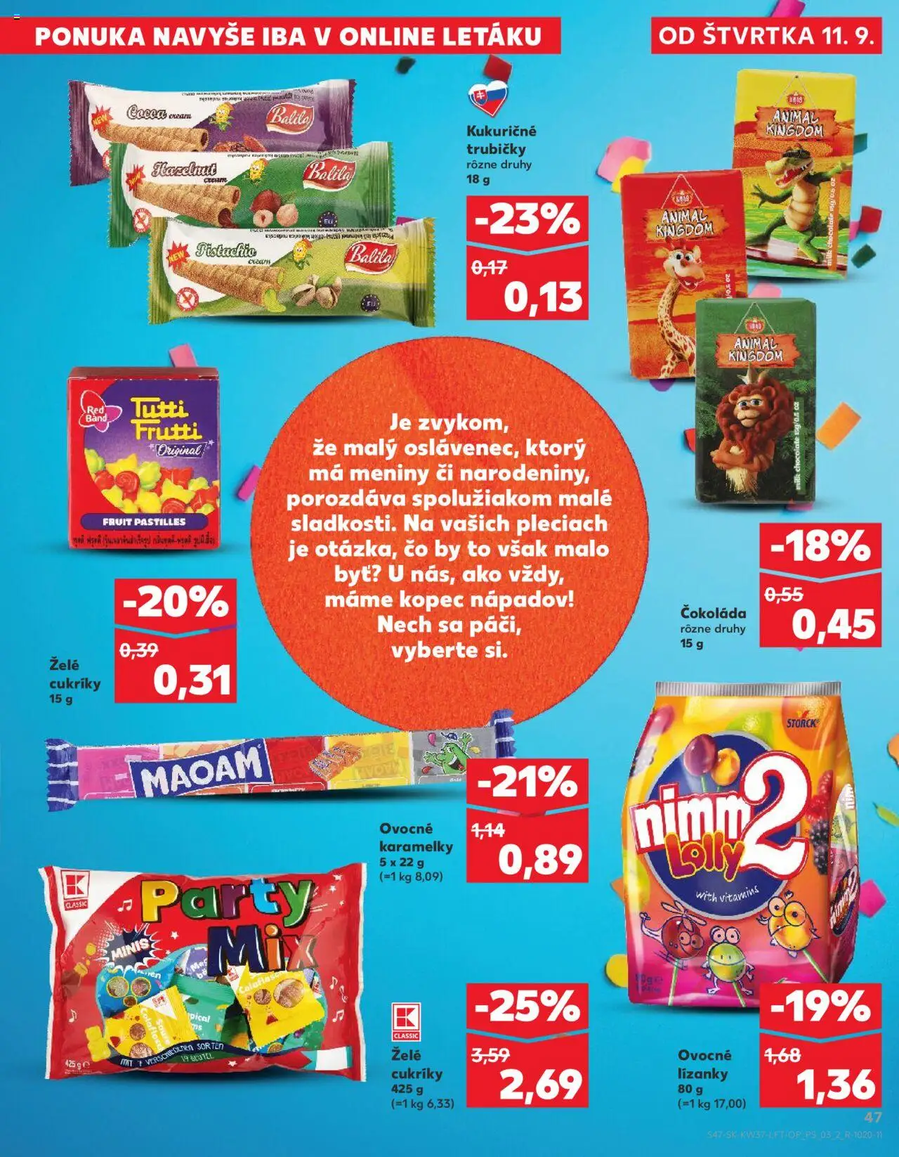 Nové Kaufland akcie – leták je platný od 11.09.2025 | Strana: 47 | Produkty: Čokoláda, Cukríky