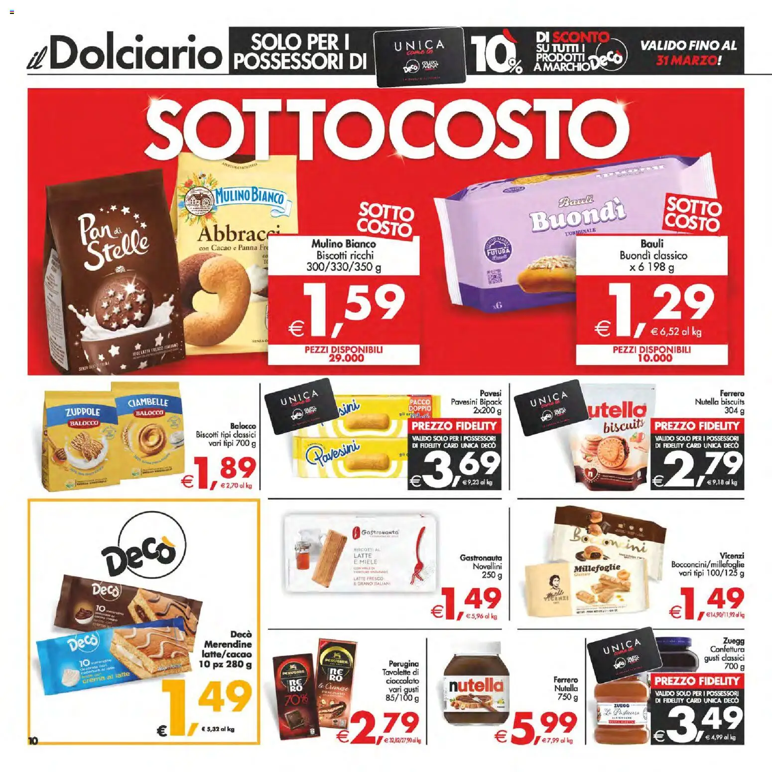 Volantino Decò del 10.03.2026 | Pagina: 10 | Prodotti: Cioccolato, Panna, Latte, Miele