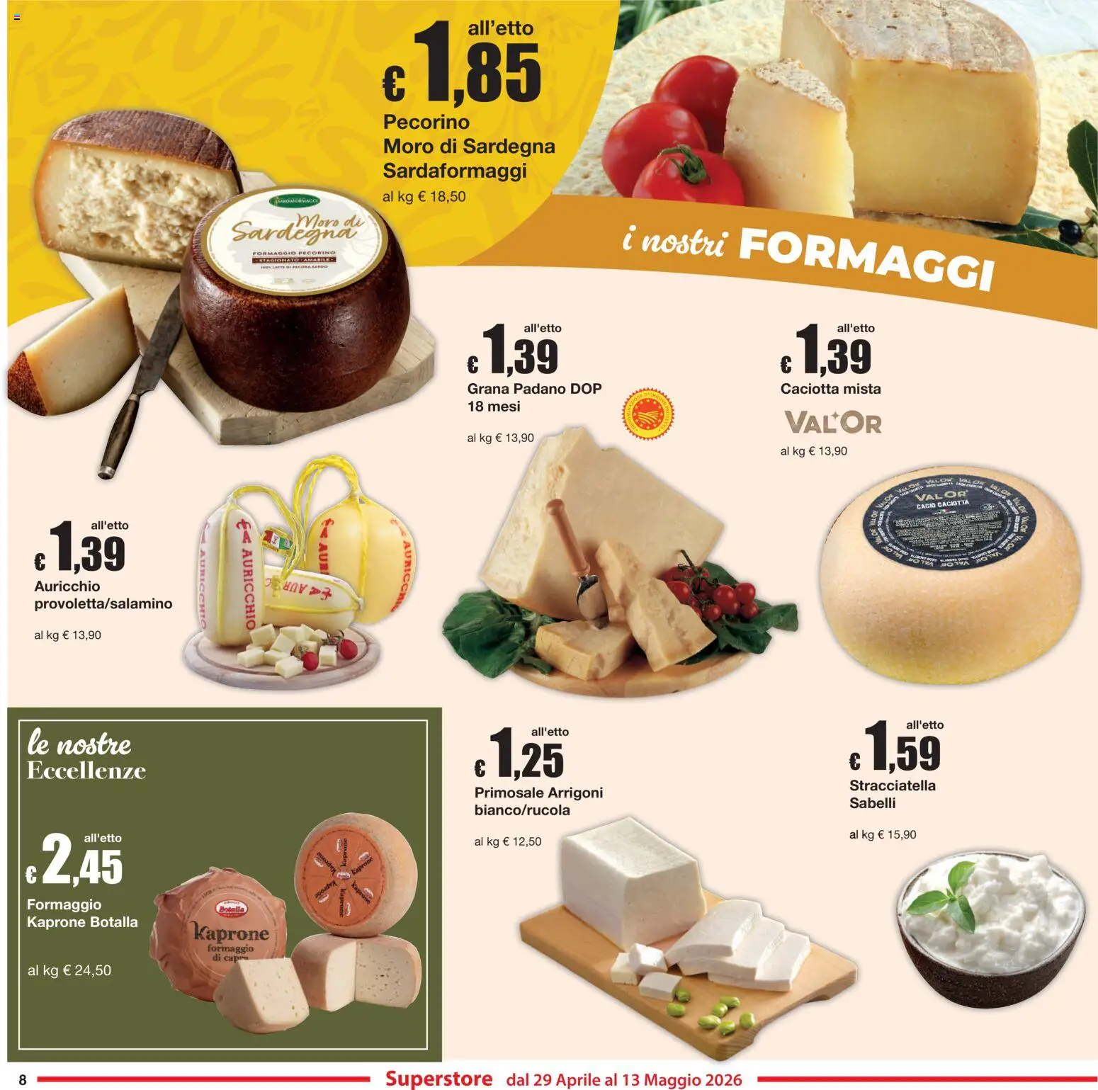 Volantino Sì con Te del 29.04.2026 | Pagina: 8 | Prodotti: Formaggio, Grana Padano, Pecorino, Stracciatella