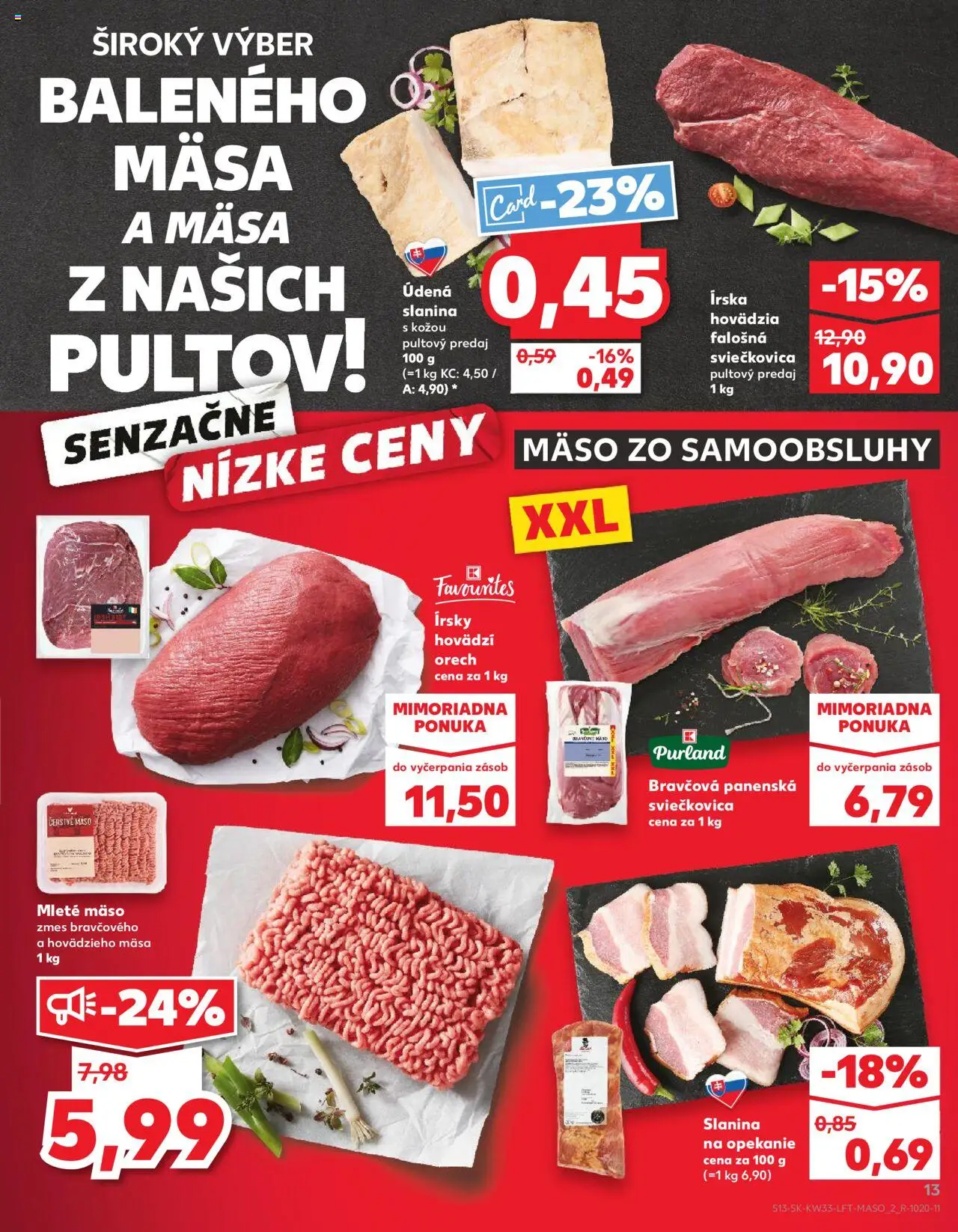 Kaufland Brezno │ platný od 14.08.2025 | Strana: 13 | Produkty: Slanina, Mleté mäso