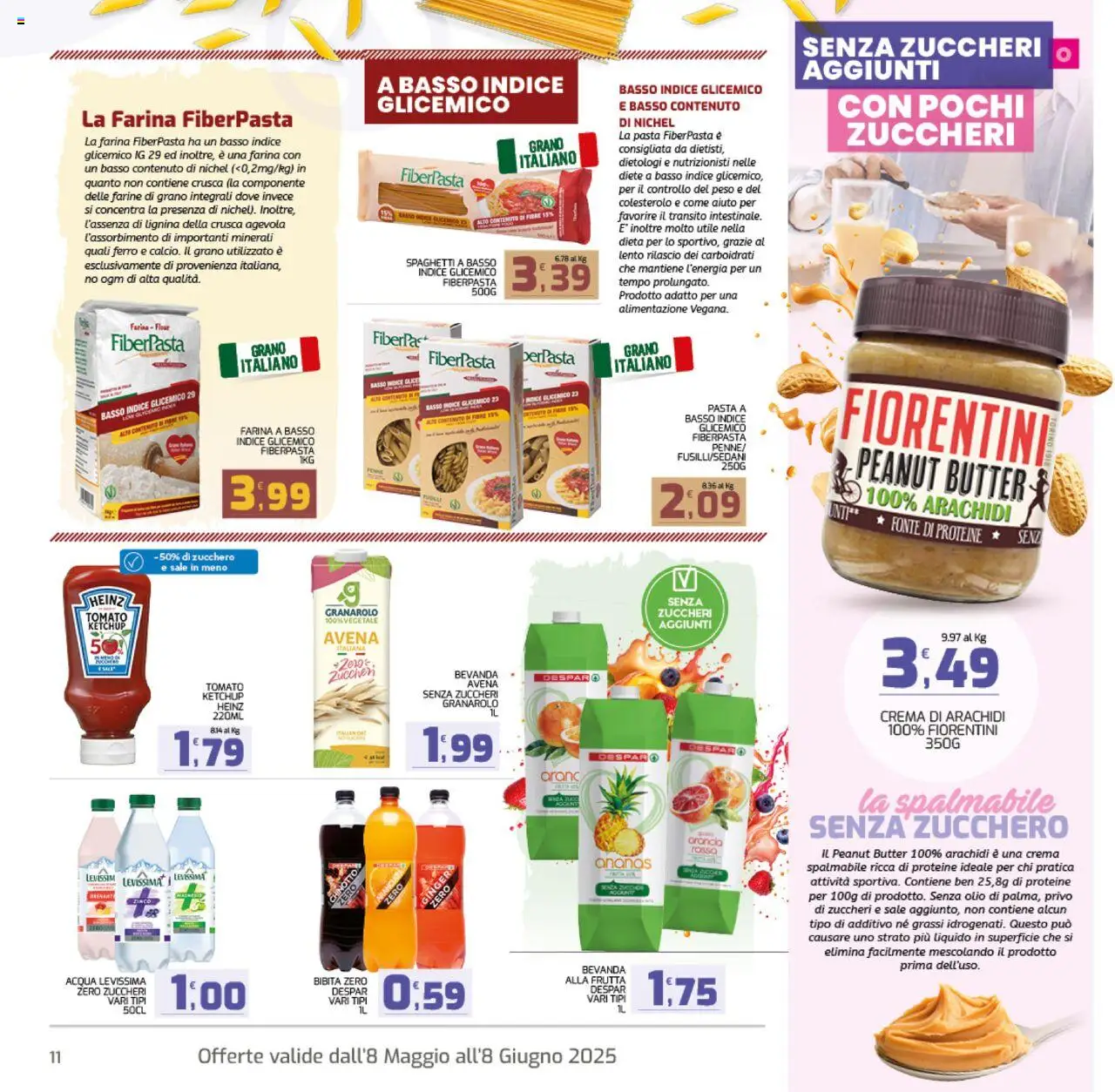 Volantino Interspar del 04.06.2025 | Pagina: 11 | Prodotti: Farina, Ananas, Arachidi, Penne