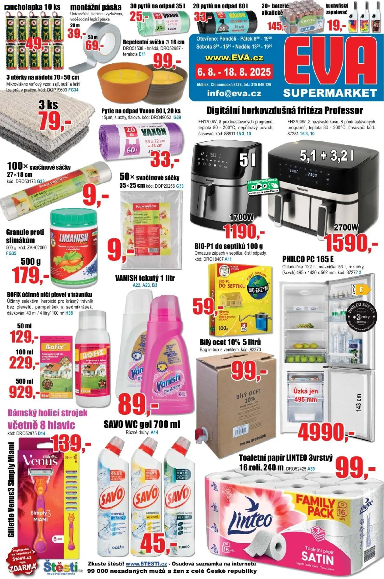 Eva supermarket leták od 06.08.2025 | Strana: 1 | Produkty: Nádobí, Video, Svačinové sáčky, Wc