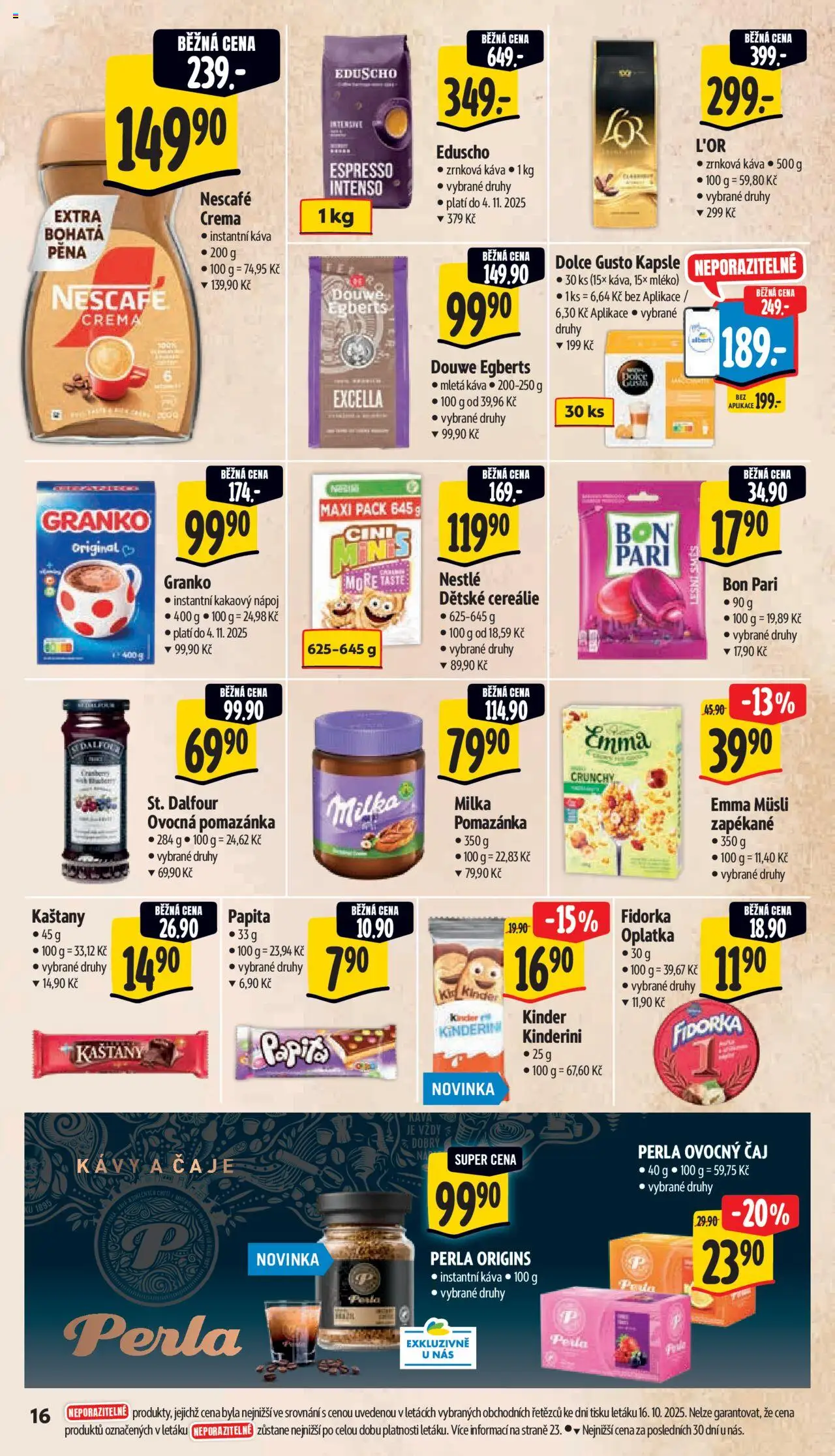 Albert leták - Supermarket od 22.10.2025 | Strana: 26 | Produkty: Nescafé, Perla, Dolce gusto kapsle, Kinder