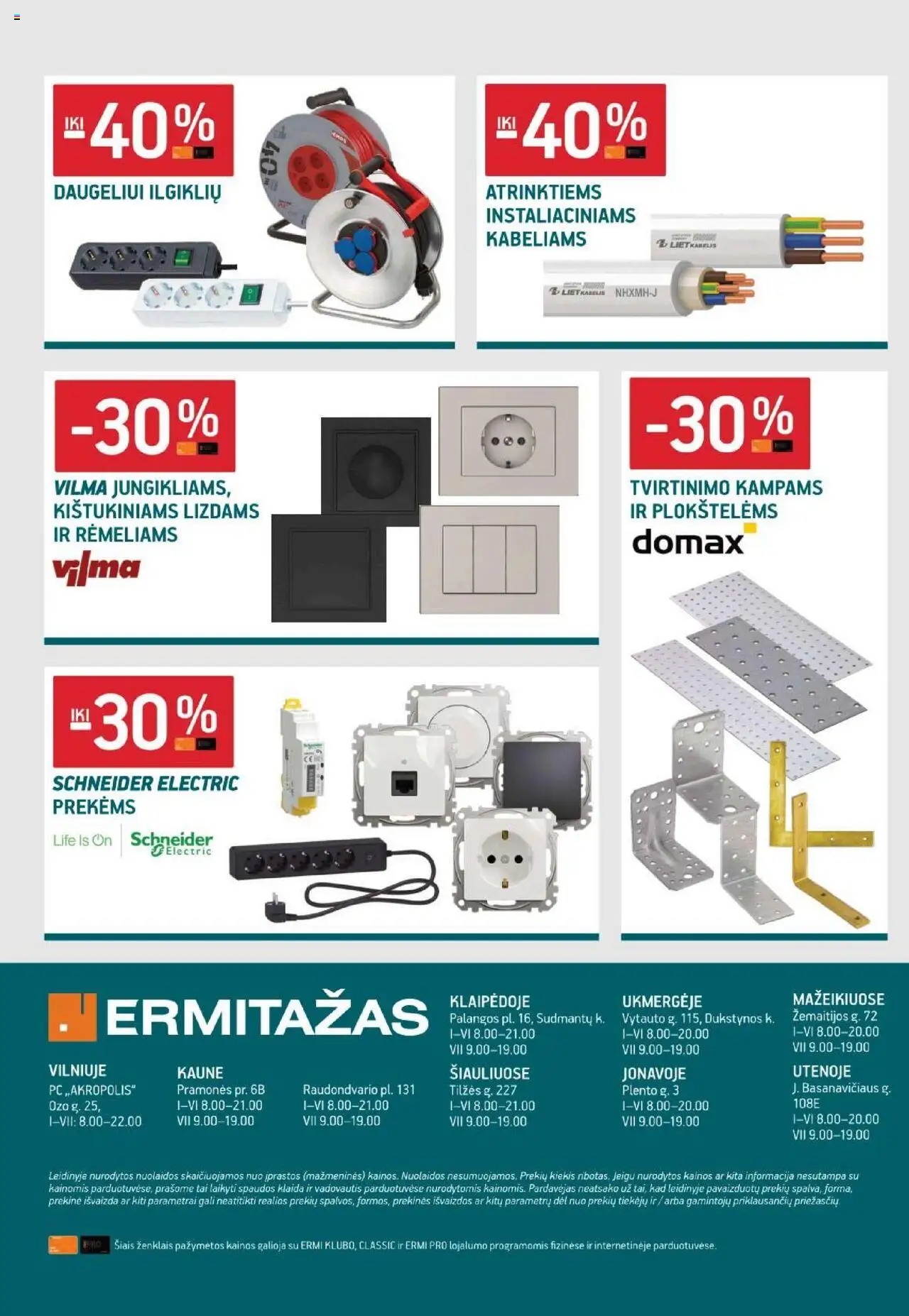 ERMITAŽAS leidinys│galioja nuo 01.07.2025 | Puslapis: 47 | Prekių: Kabelis