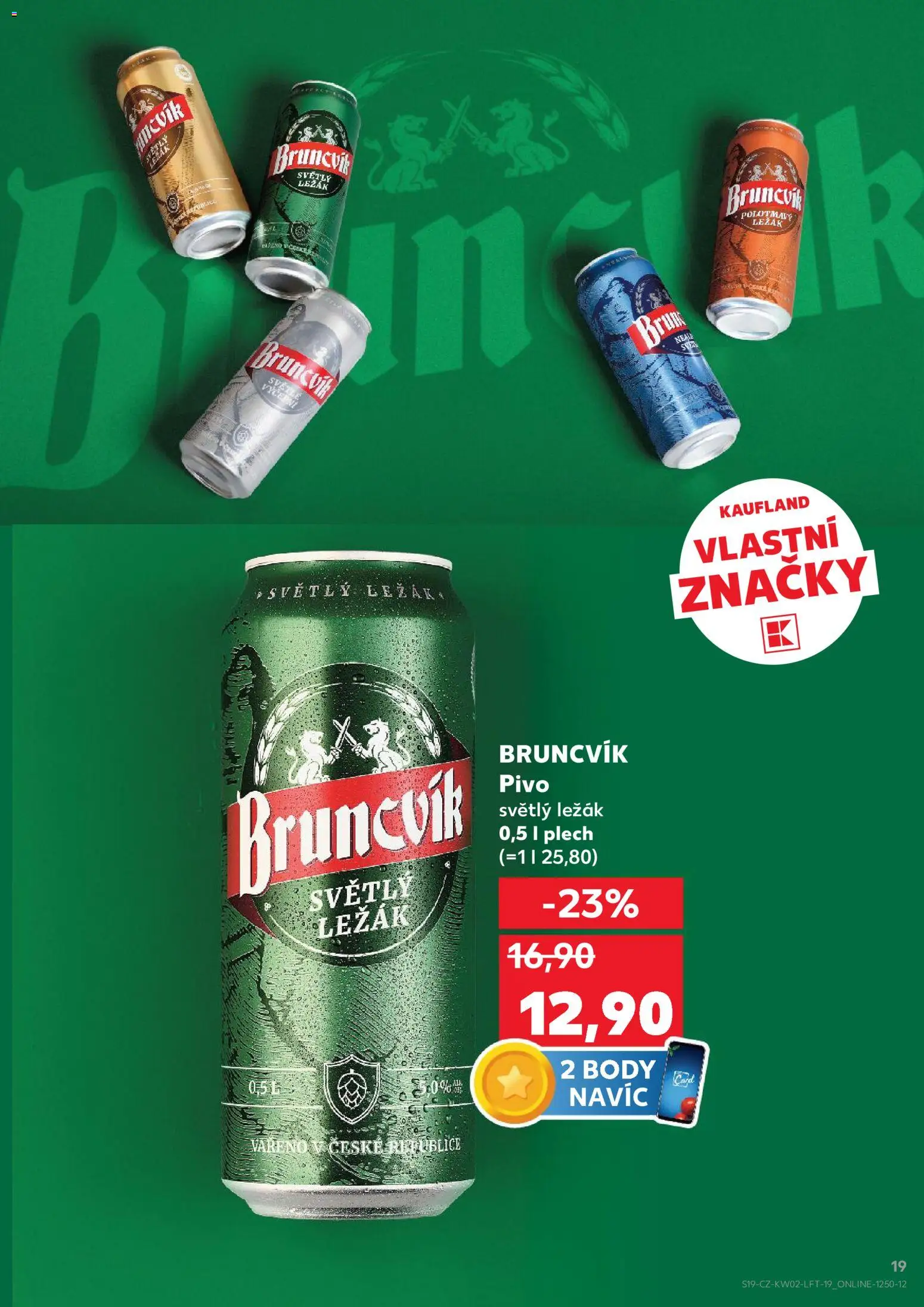 Kaufland leták - Plzeň od 07.01.2026 | Strana: 19 | Produkty: Pivo, Plech, Body, Pivo Bruncvík